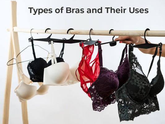 Types of Bras and Their Uses