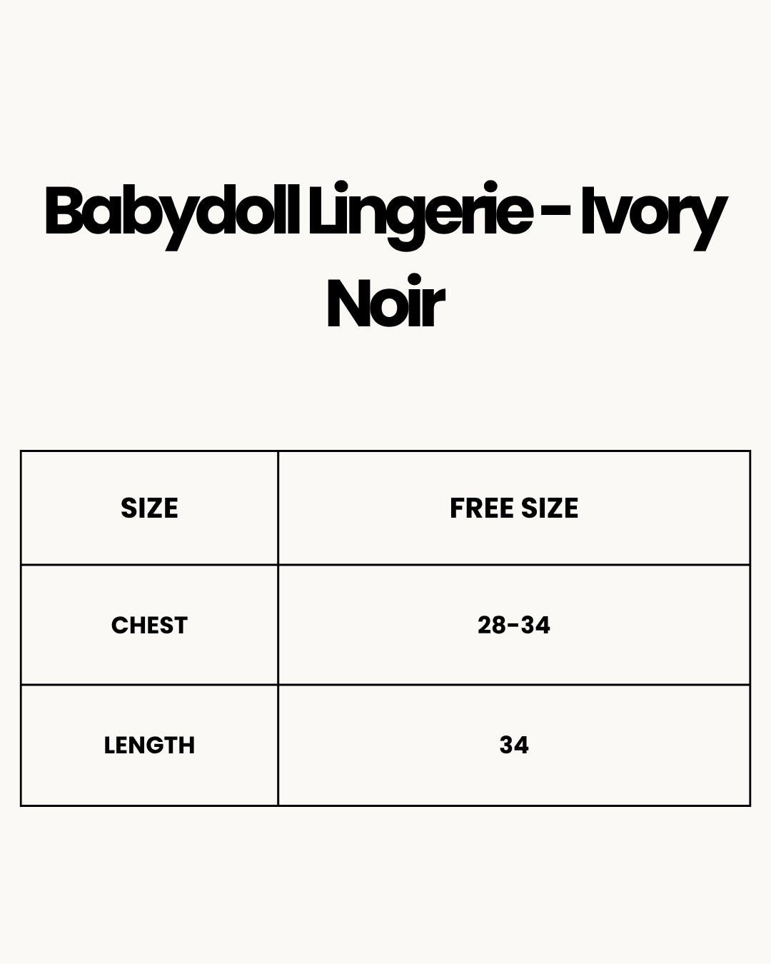 Size Chart for Babydoll Lingerie  - Ivory Noir
