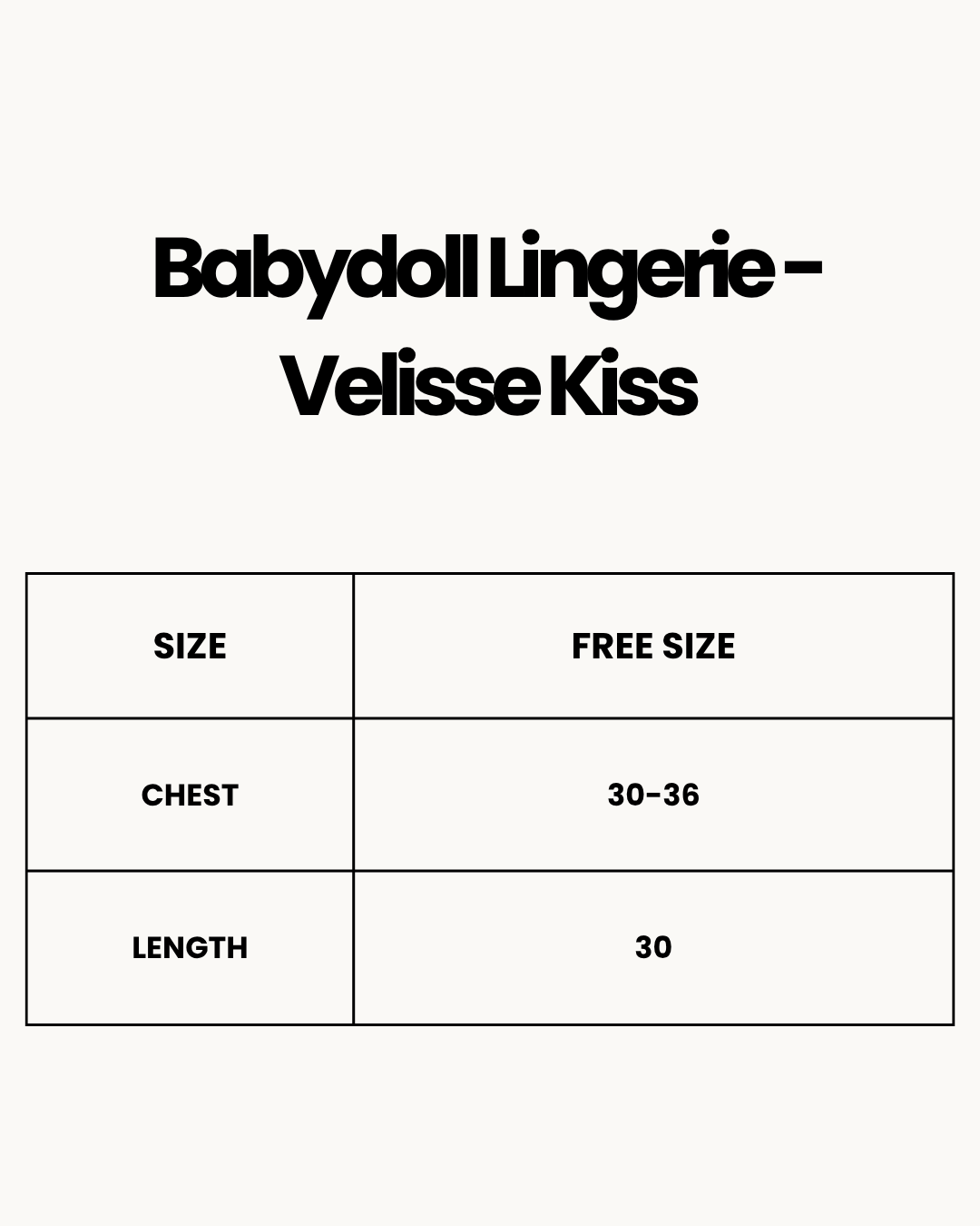 Size Chart for Babydoll Lingerie  - Velisse Kiss - White