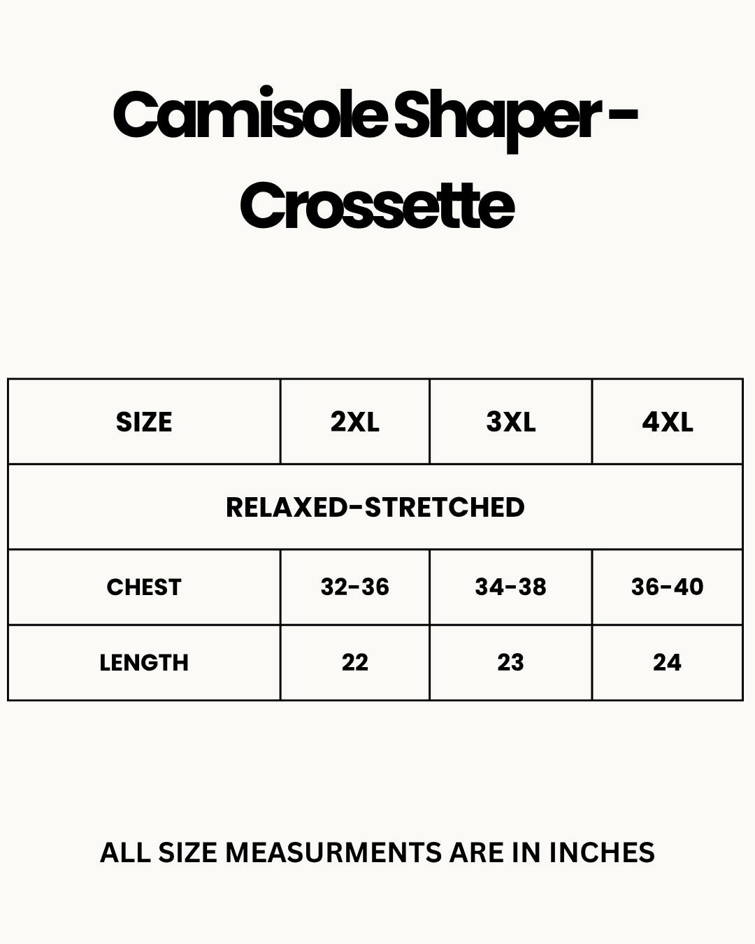 Size Chart for Camisole Shaper - Crossette - Skin
