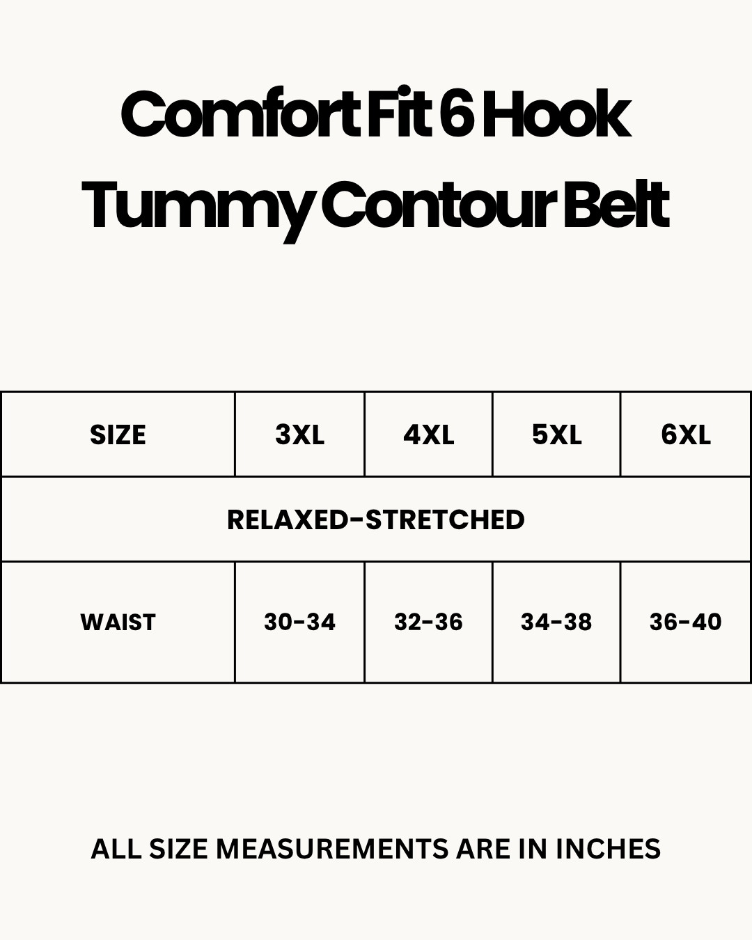 Size Chart for Comfort Fit 6 Hook Tummy Contour Belt