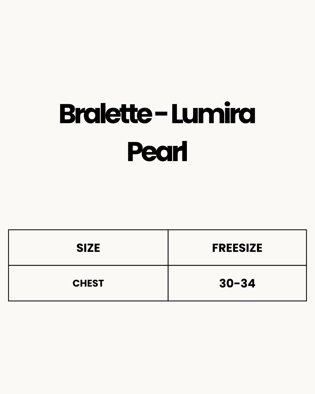 Size Chart for Bralette - Lumira Pearl