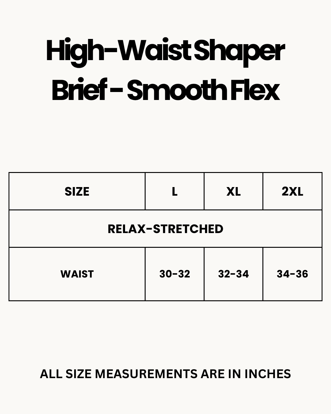 Size Chart for High-Waist Shaper Brief - Smooth Flex
