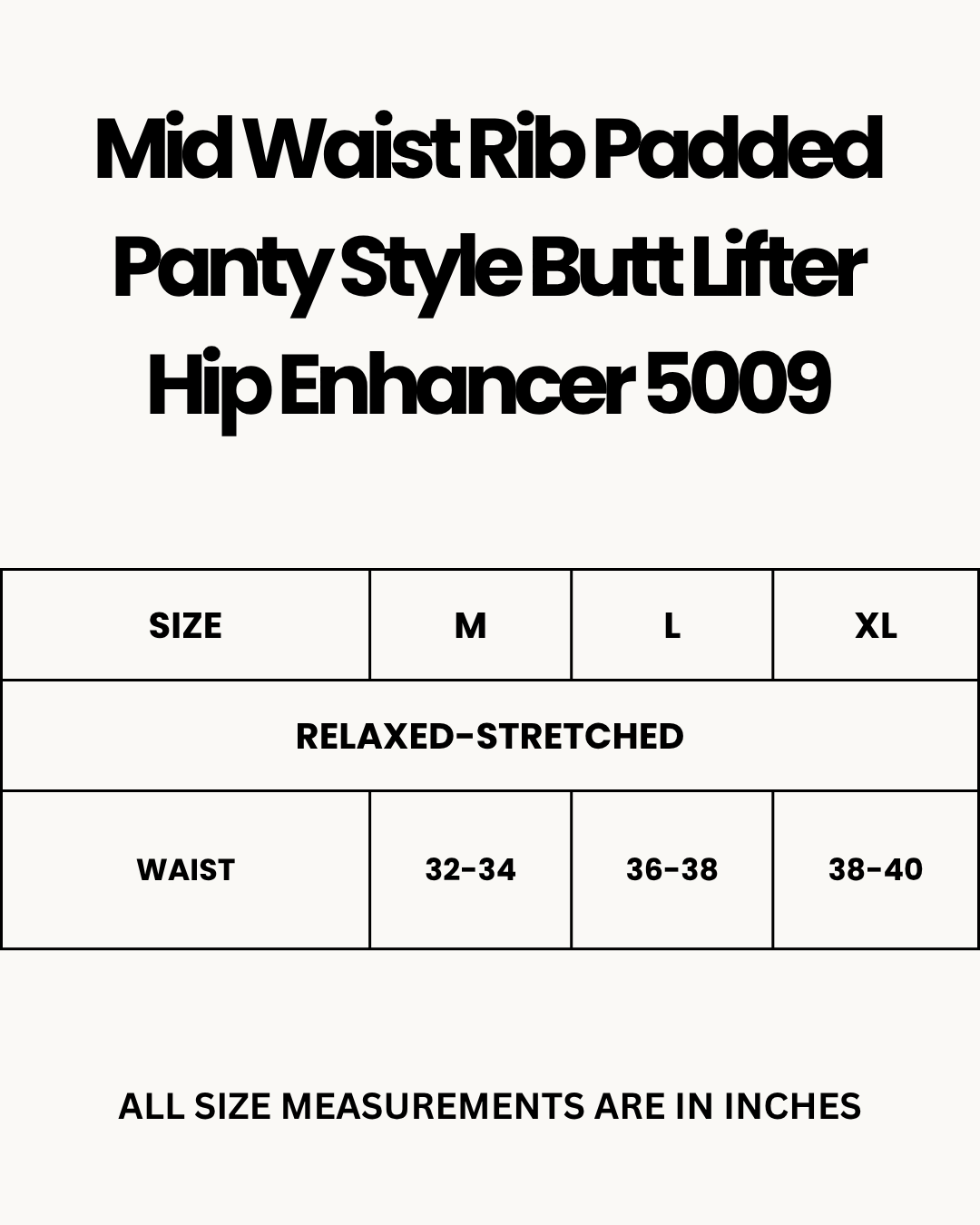 Size Chart for Mid Waist Rib Padded Panty Style Butt Lifter Hip Enhancer 5009