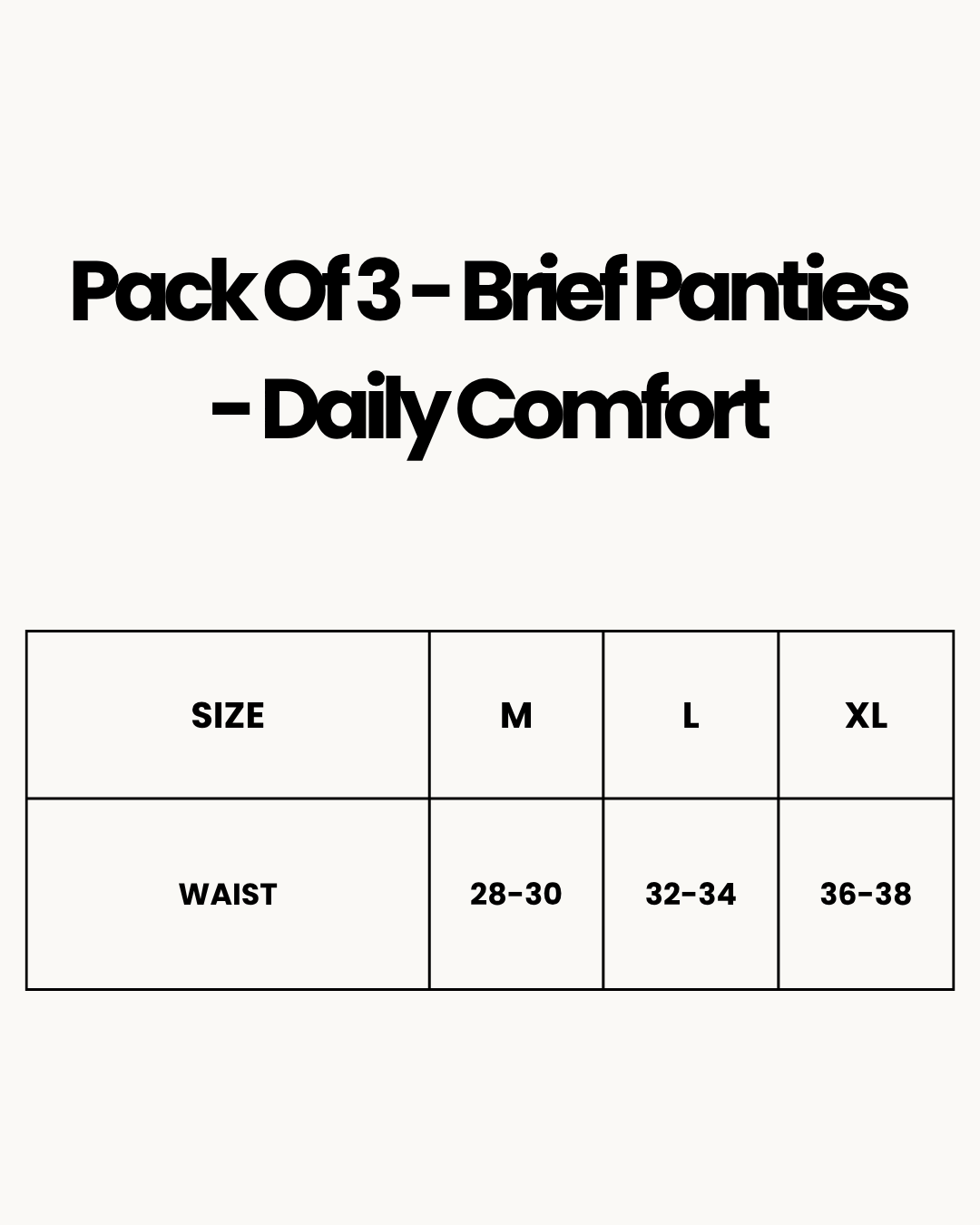 Size Chart for Pack Of 3 - Brief Panties - Daily Comfort