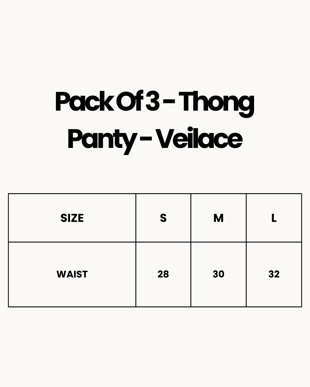 Size Chart for Pack Of 3 - Thong Panty - Veilace