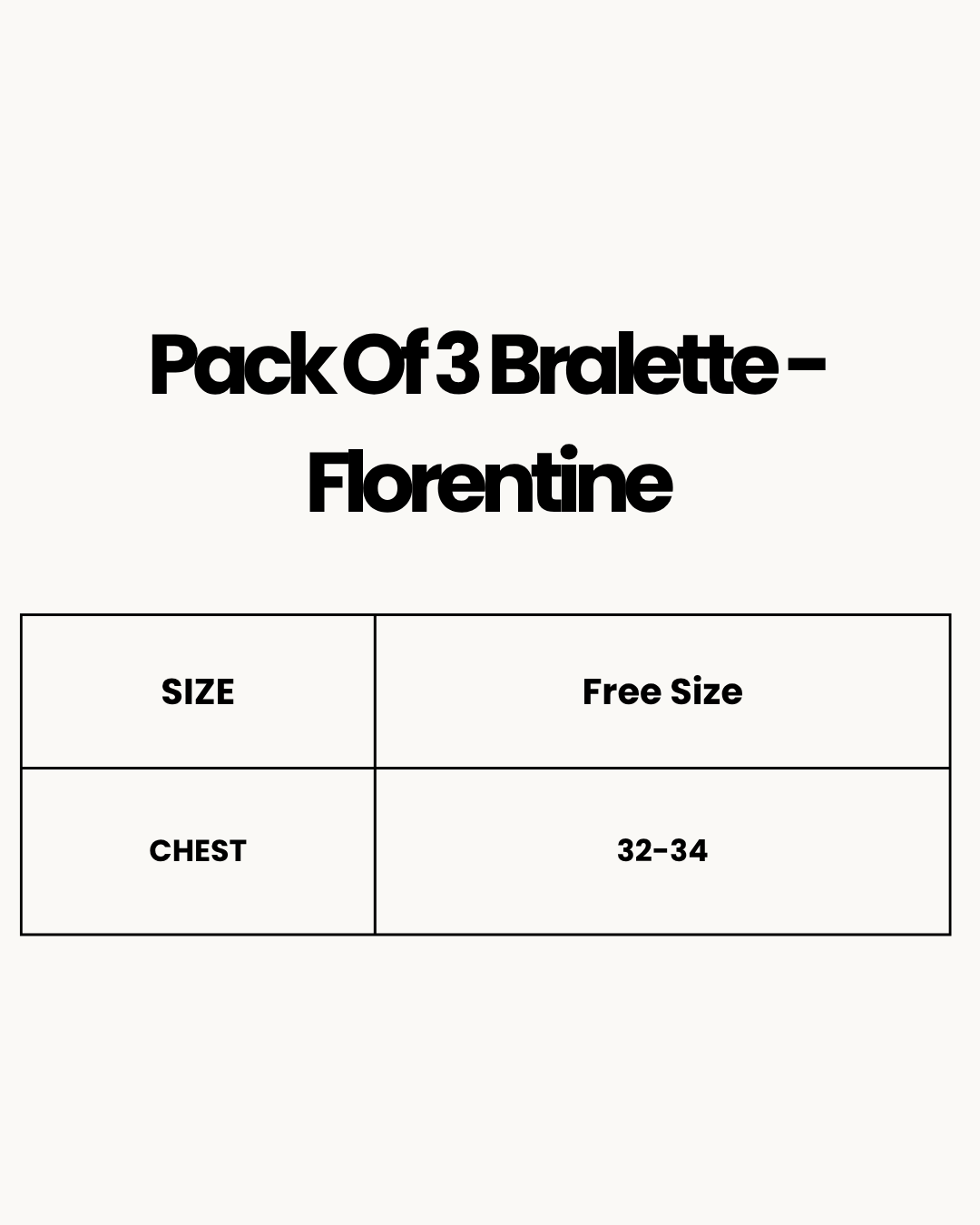 Size Chart for Pack Of 3 Bralette - Florentine