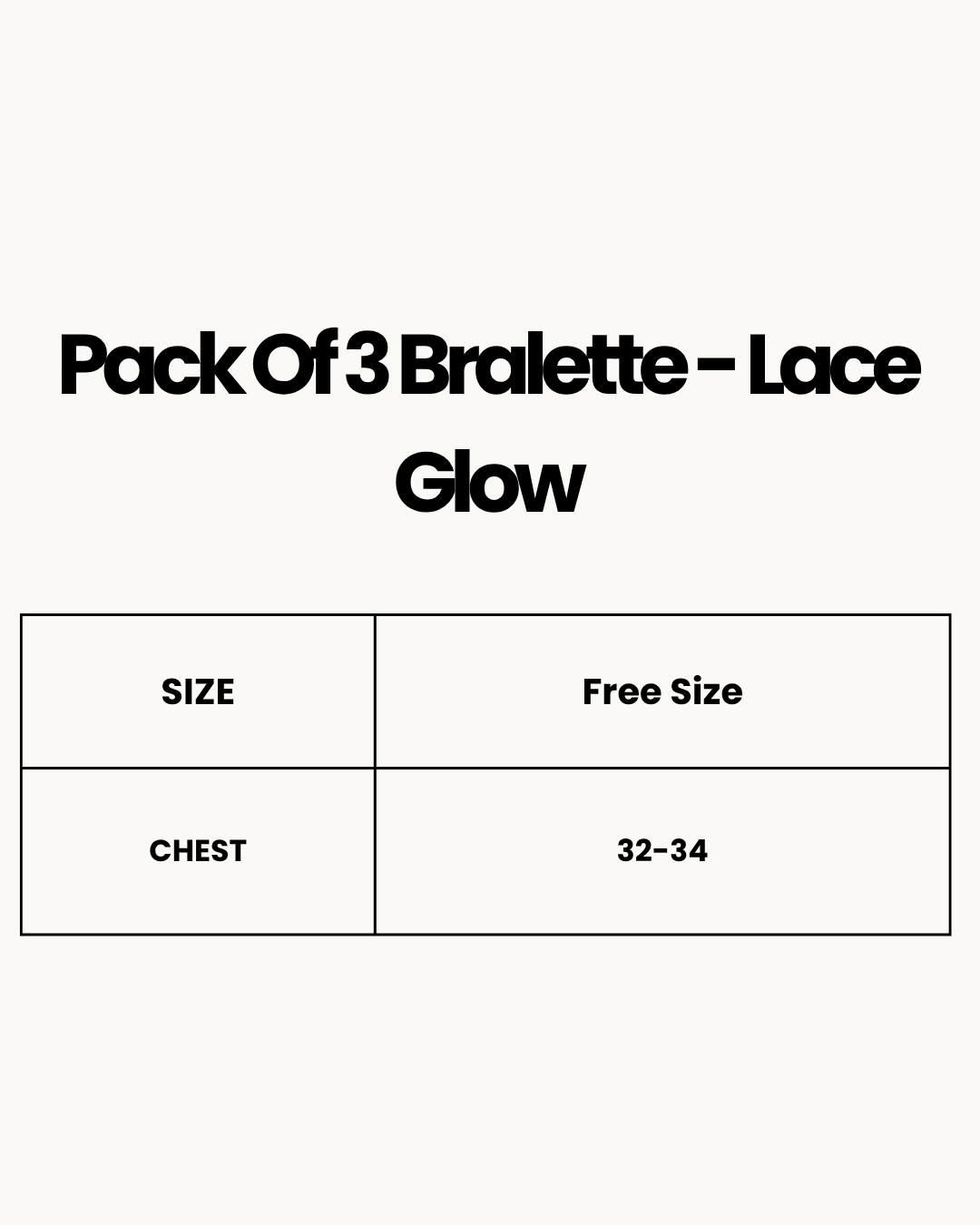 Size Chart for Pack Of 3 Bralette - Lace Glow