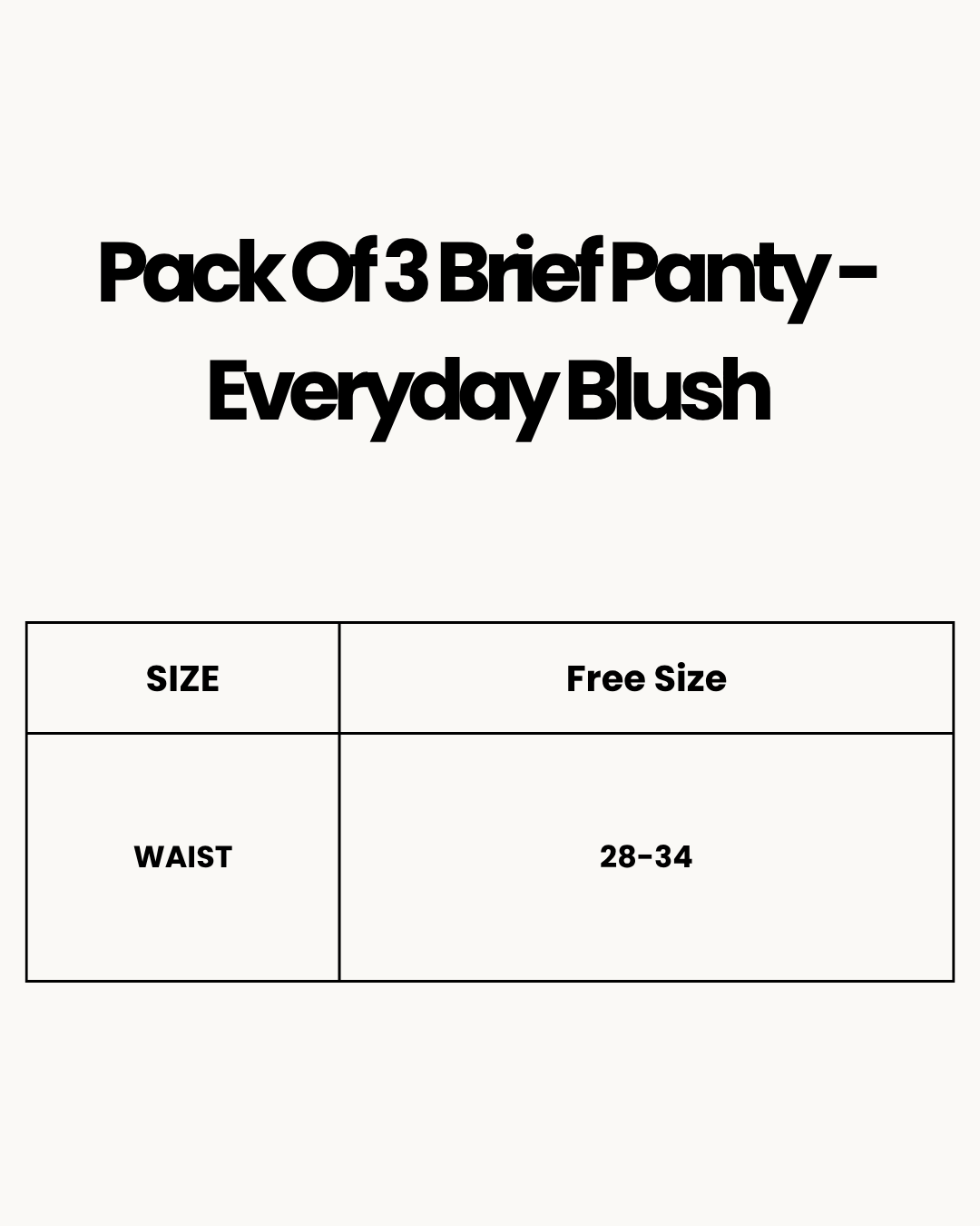 Size Chart for Pack Of 3 Brief Panty - Everyday Blush
