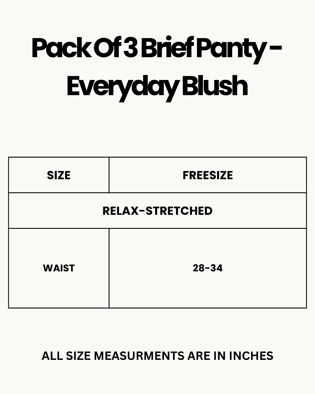 Size Chart for Pack Of 3 Brief Panty - Everyday Blush