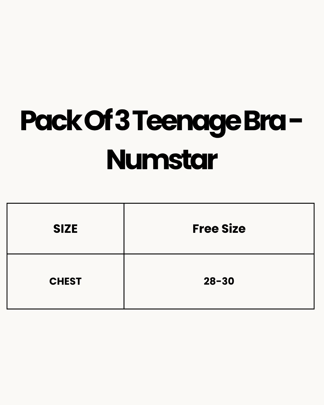 Size Chart for Pack Of 3 Teenage Bra - Numstar