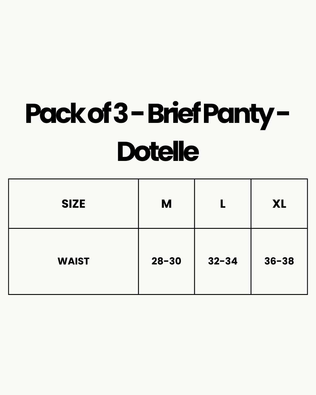 Size Chart for Pack of 3 - Brief Panty - Dotelle
