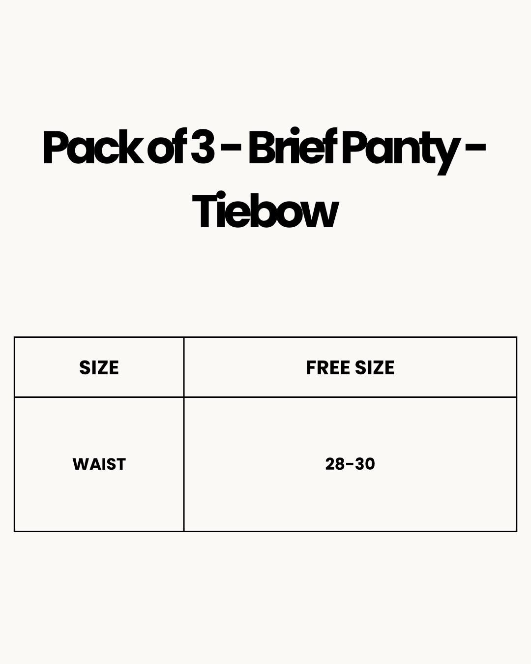 Size Chart for Pack of 3 - Brief Panty - Tiebow