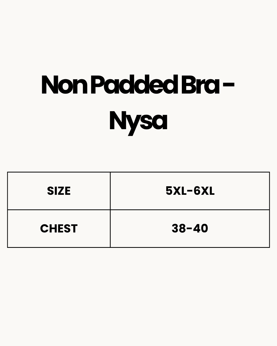 Size Chart for Non Padded Bra - Nysa - Skin