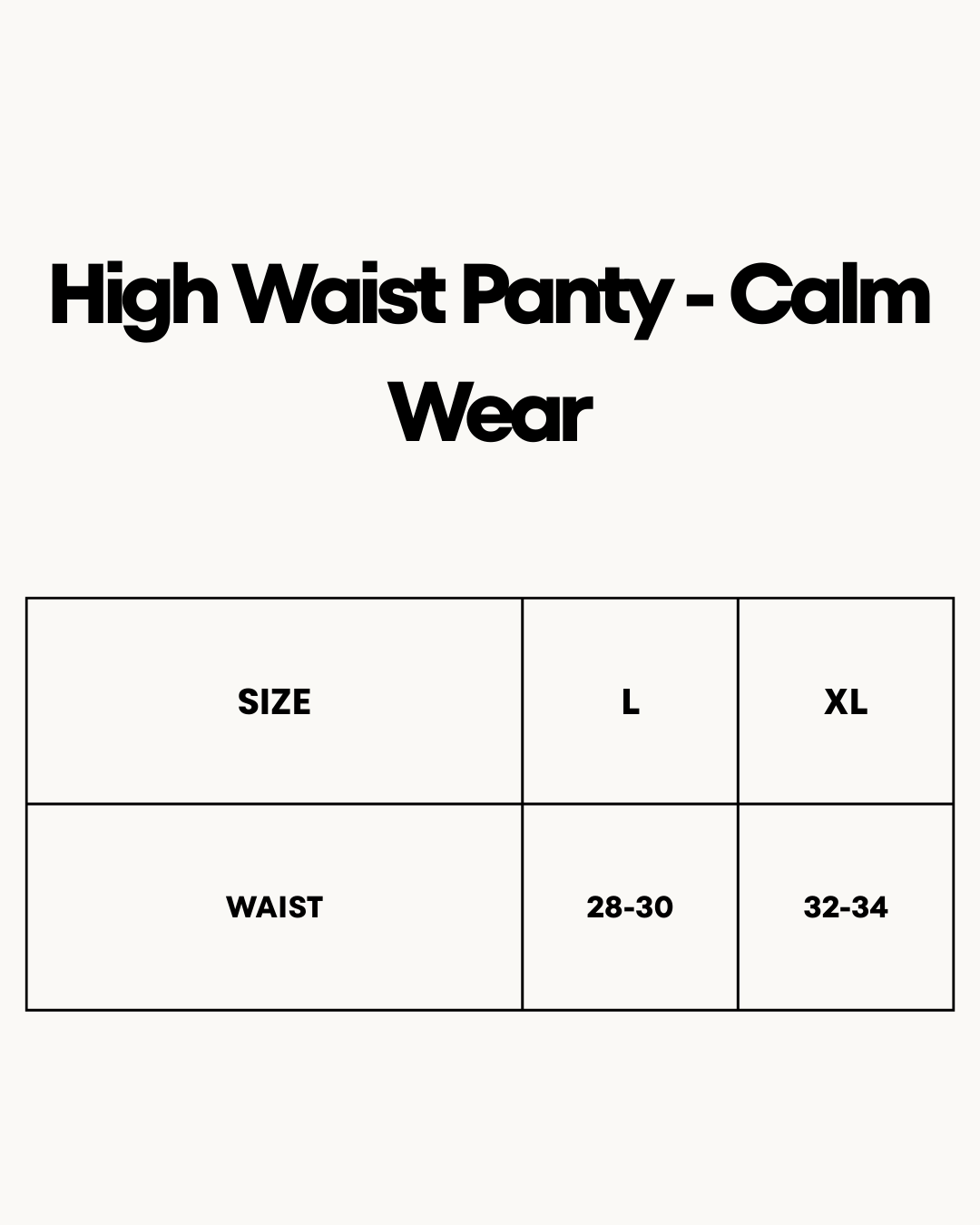 Size Chart for High Waist Panty - Calm Wear