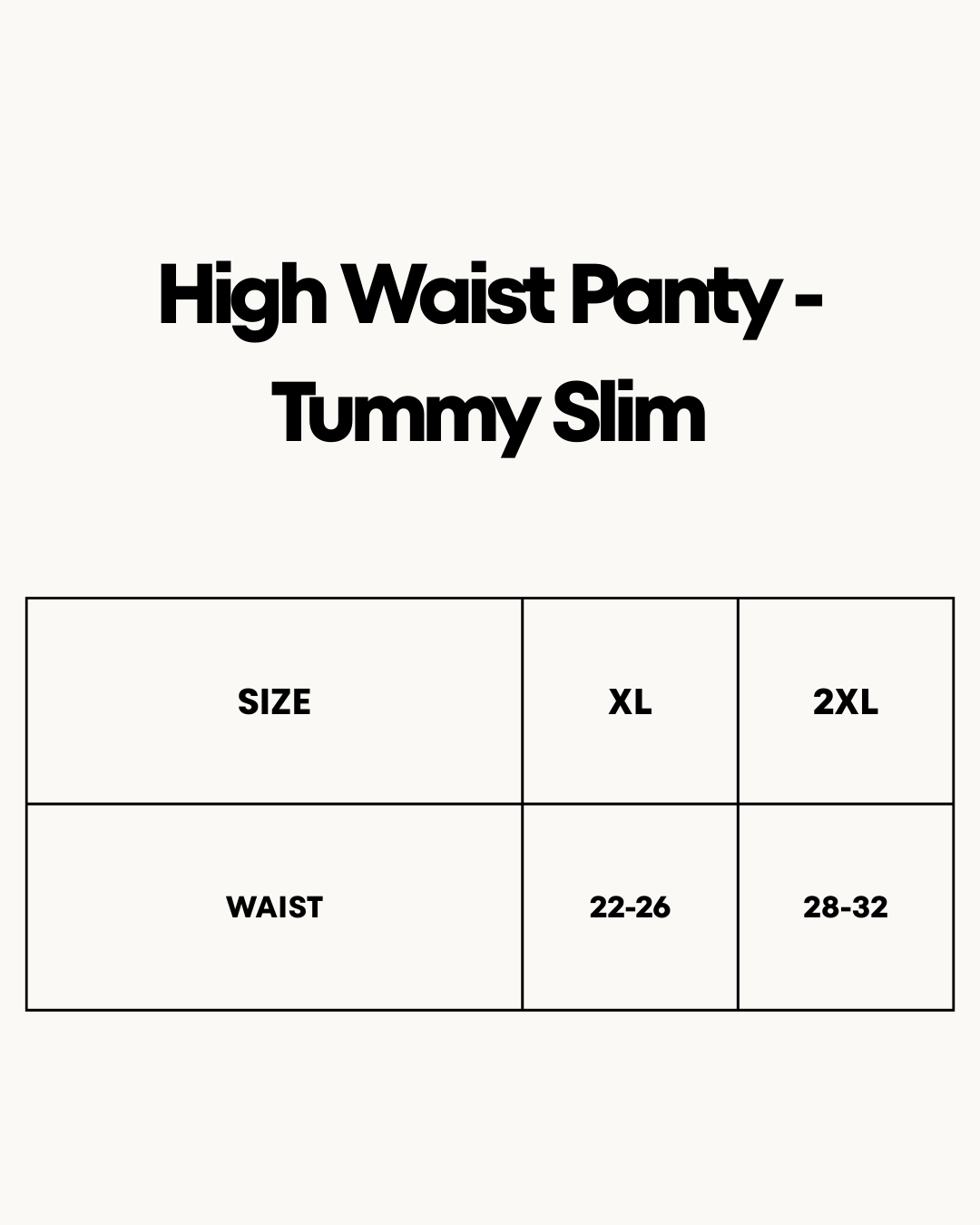 Size Chart for High Waist Panty - Tummy Slim