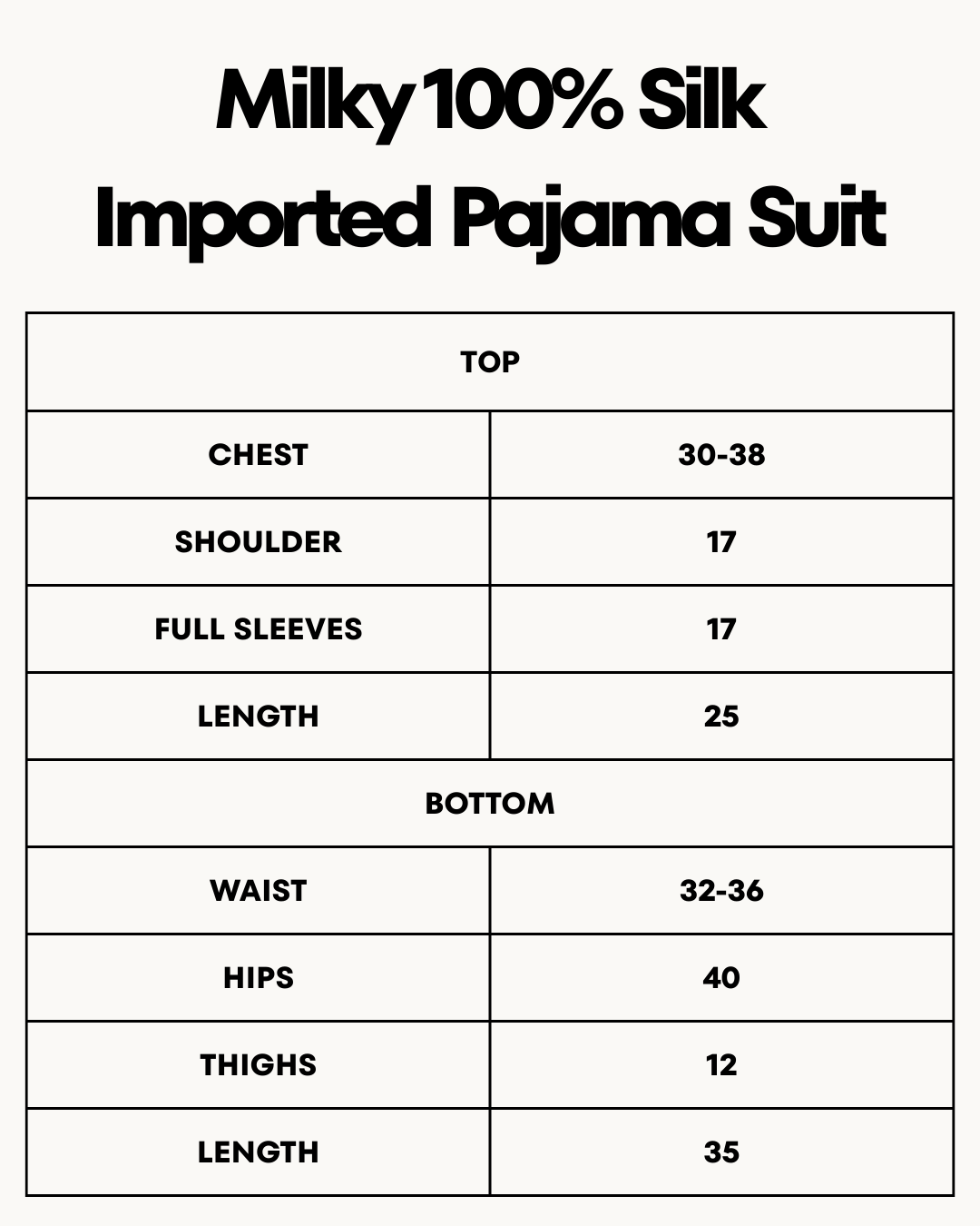 Size Chart for Milky 100% Silk Imported Pajama Suit
