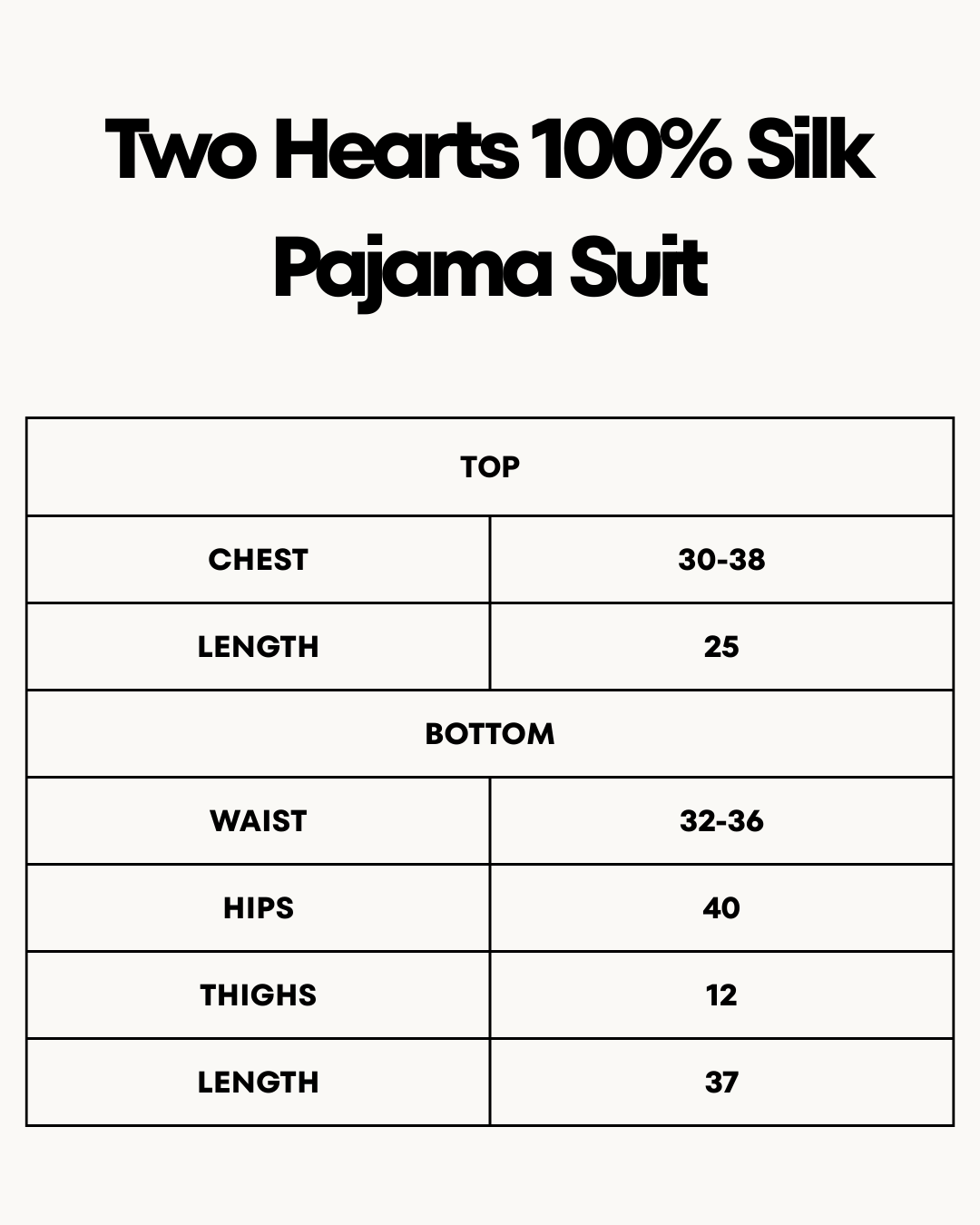 Size Chart for Two Hearts 100% Silk Pajama Suit