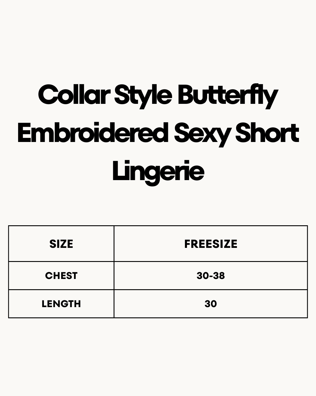 Size Chart for Collar Style Butterfly Embroidered Sexy Short Lingerie
