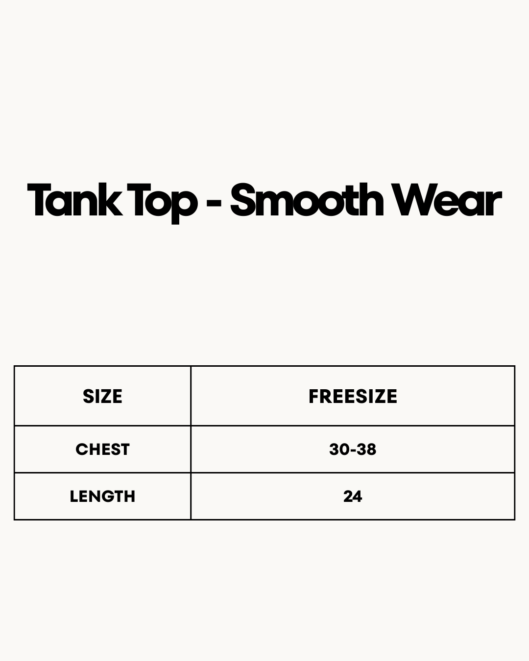 Size Chart for Tank Top - Smooth Wear