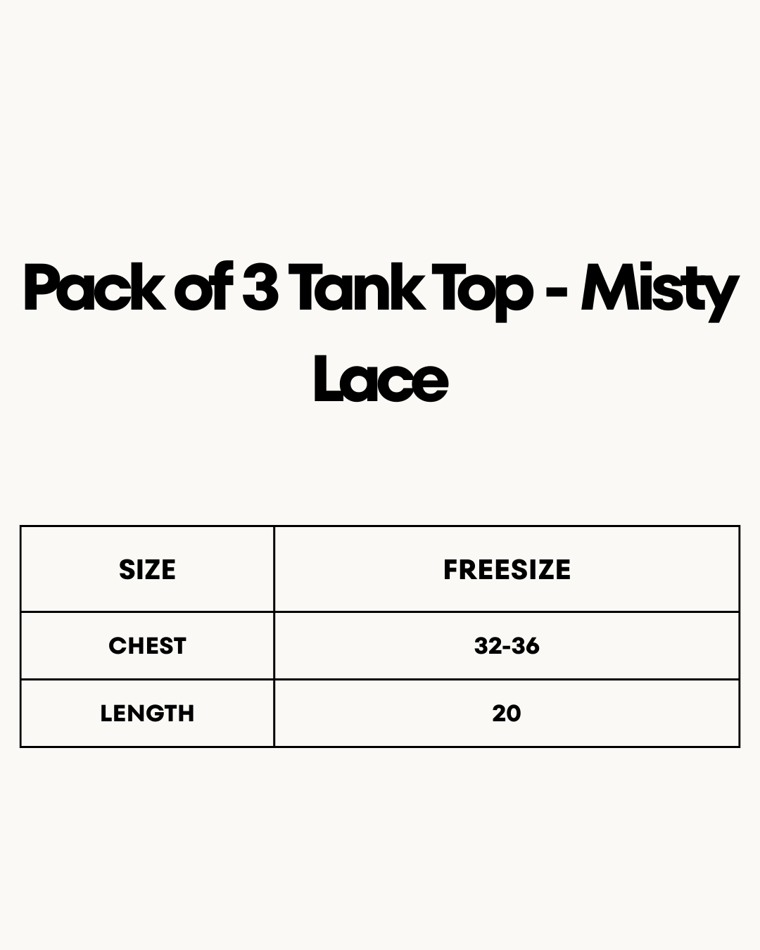 Size Chart for Pack of 3 Tank Top - Misty Lace