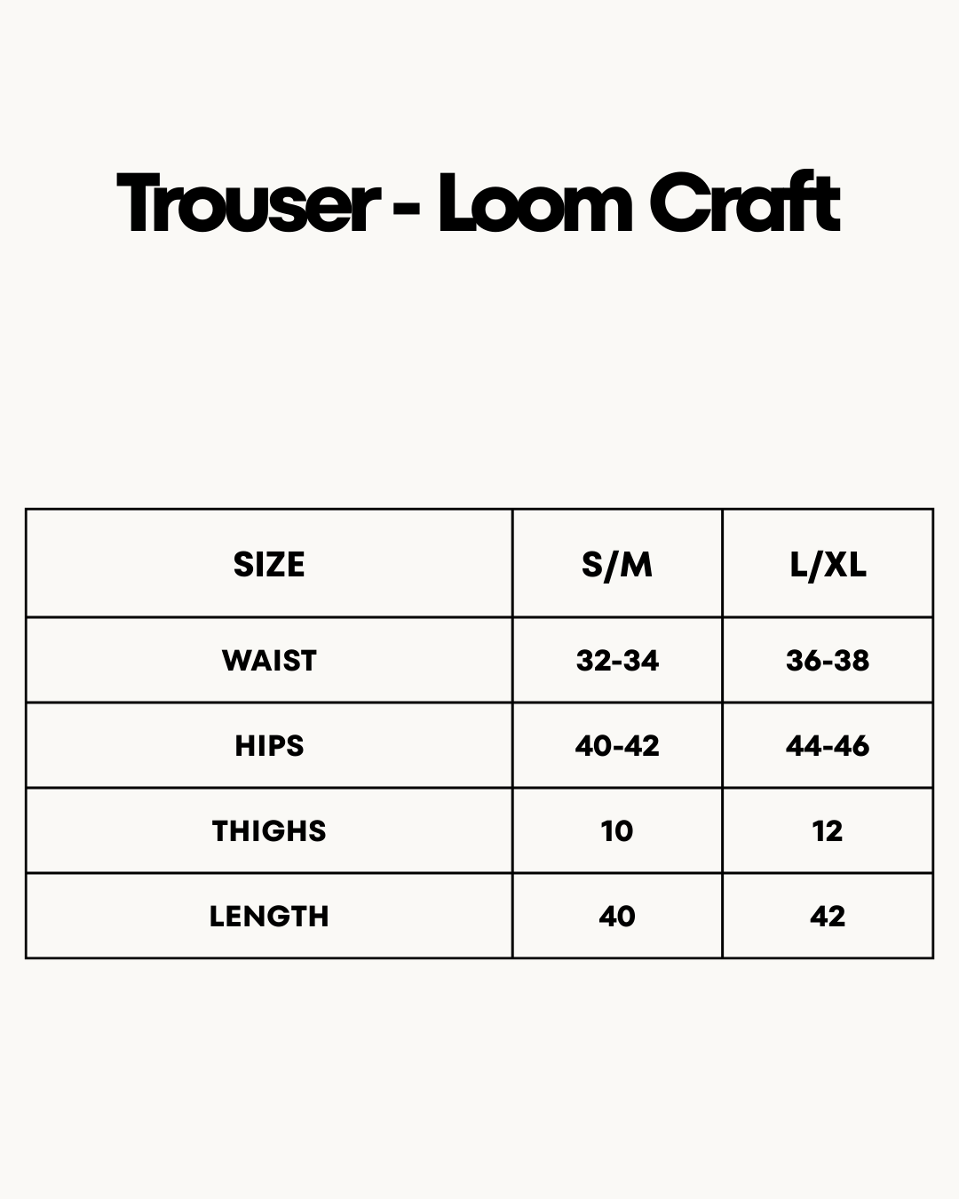 Size Chart for Trouser - Loom Craft