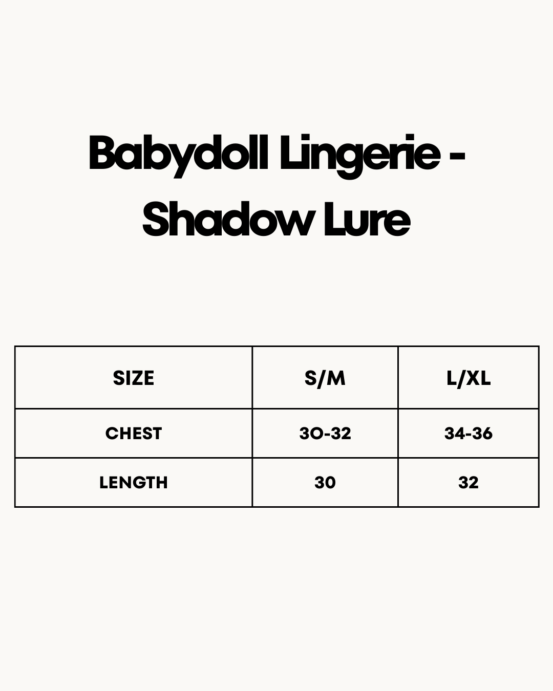 Size Chart for Babydoll Lingerie  - Shadow Lure