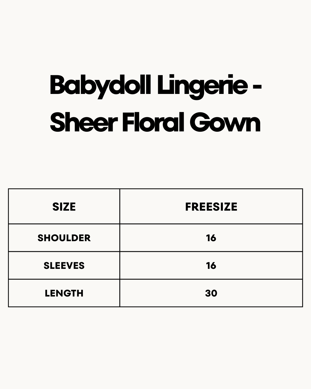 Size Chart for Babydoll Lingerie  -  Sheer Floral Gown