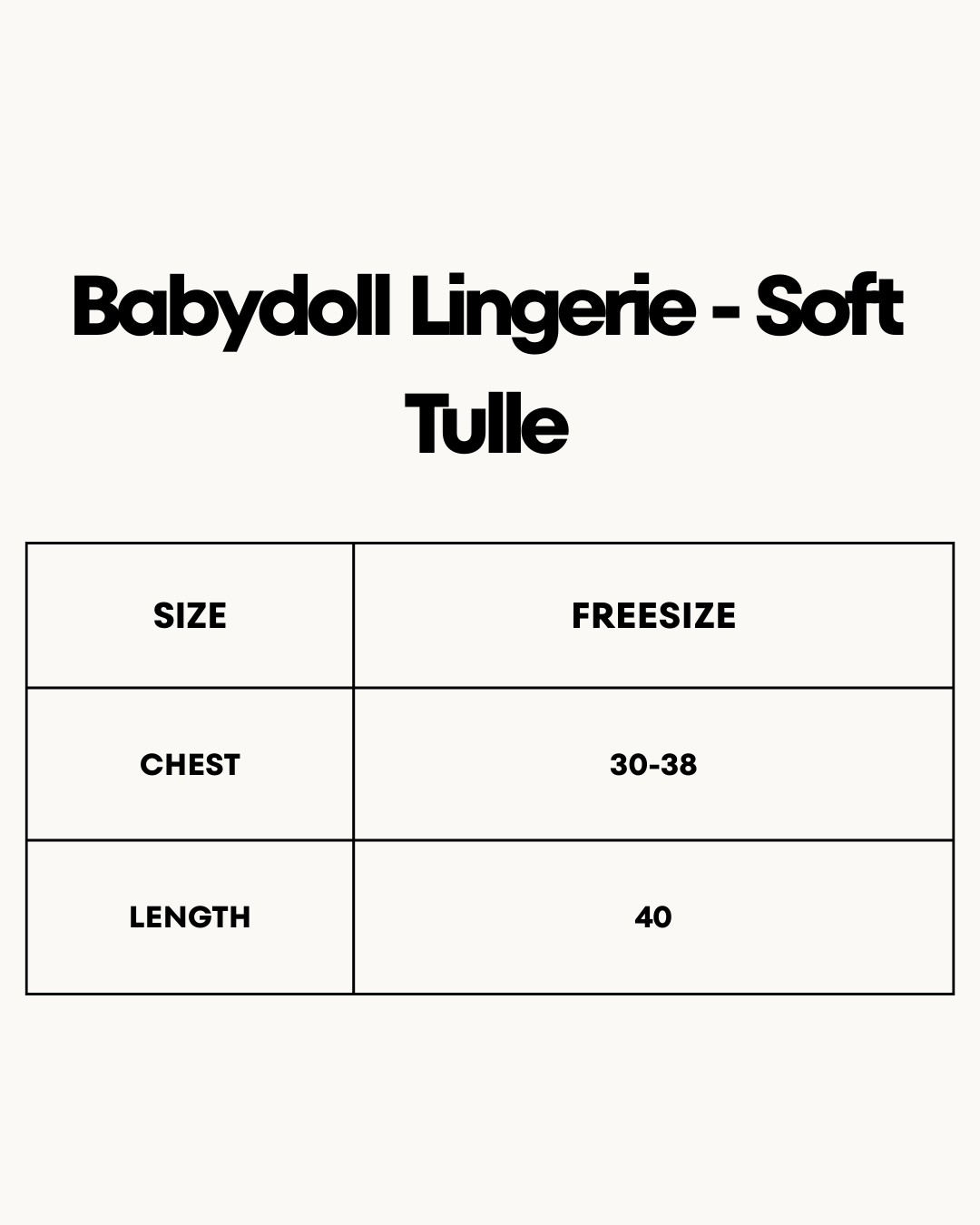 Size Chart for Babydoll Lingerie  -  Soft Tulle