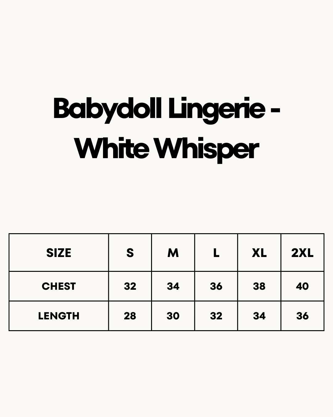 Size Chart for Babydoll Lingerie  - White Whisper