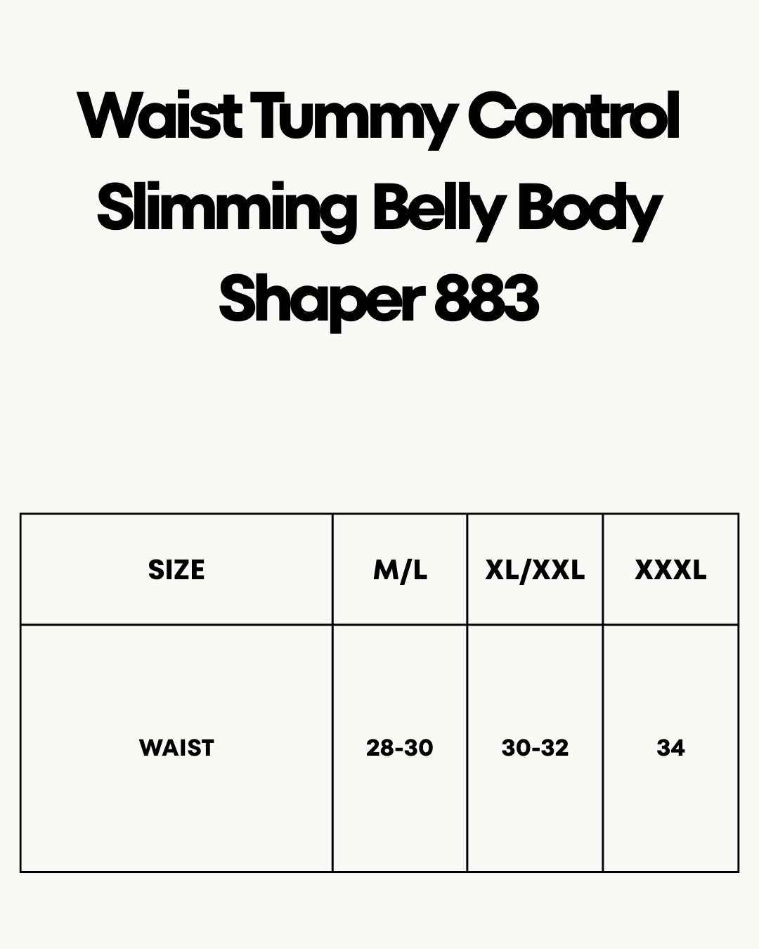 Size Chart for Waist Tummy Control Slimming Belly Body Shaper 883