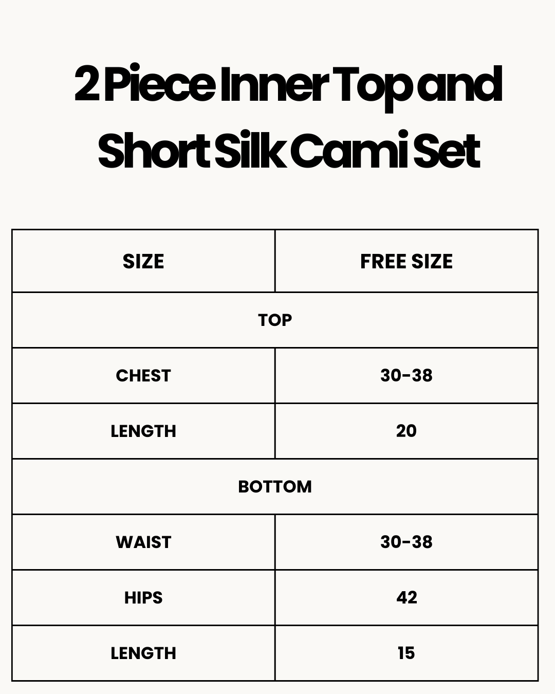 Size Chart for 2 Piece Inner Top and Short Silk Cami Set