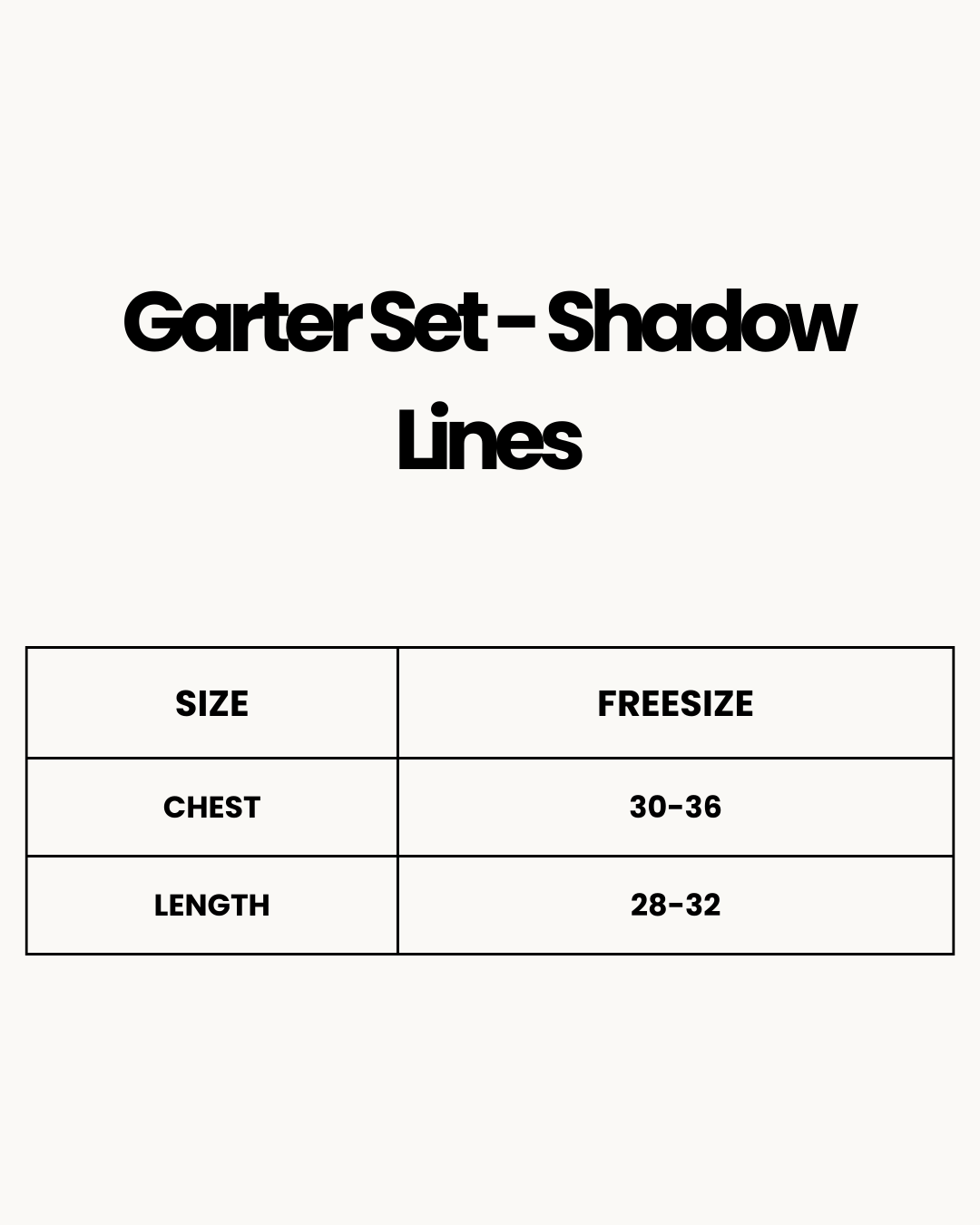 Size Chart for Garter Set - Shadow Lines