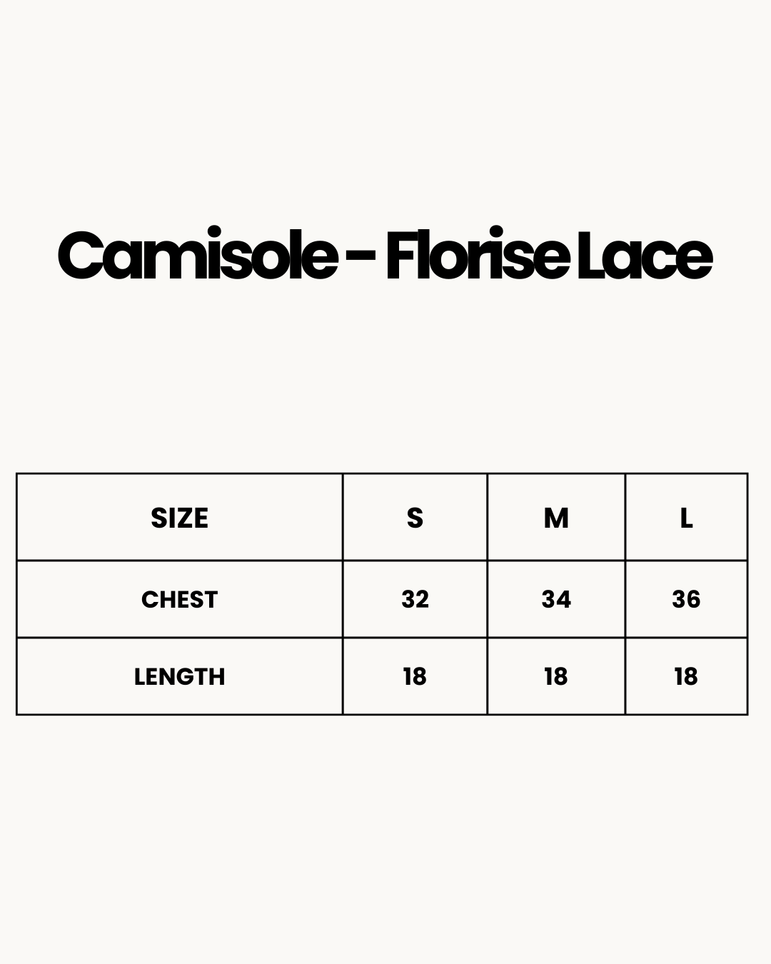 Size Chart for Camisole - Florise Lace
