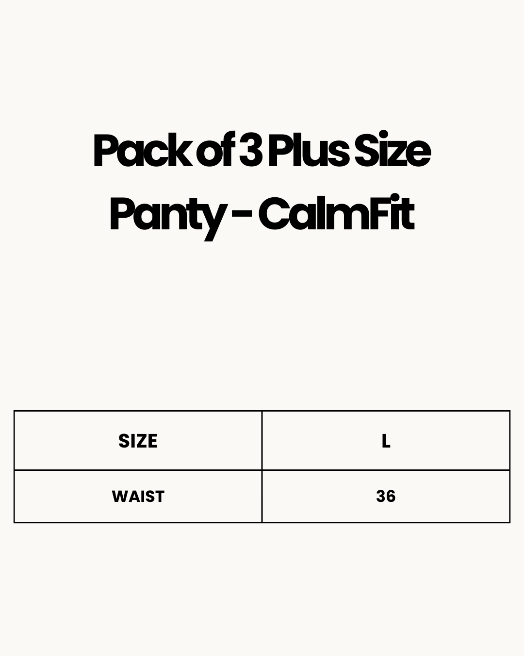 Size Chart for Pack of 3 Plus Size Panty - CalmFit