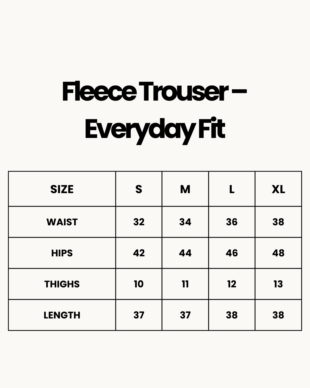 Size Chart for Fleece Trouser -Everyday Fit - Grey