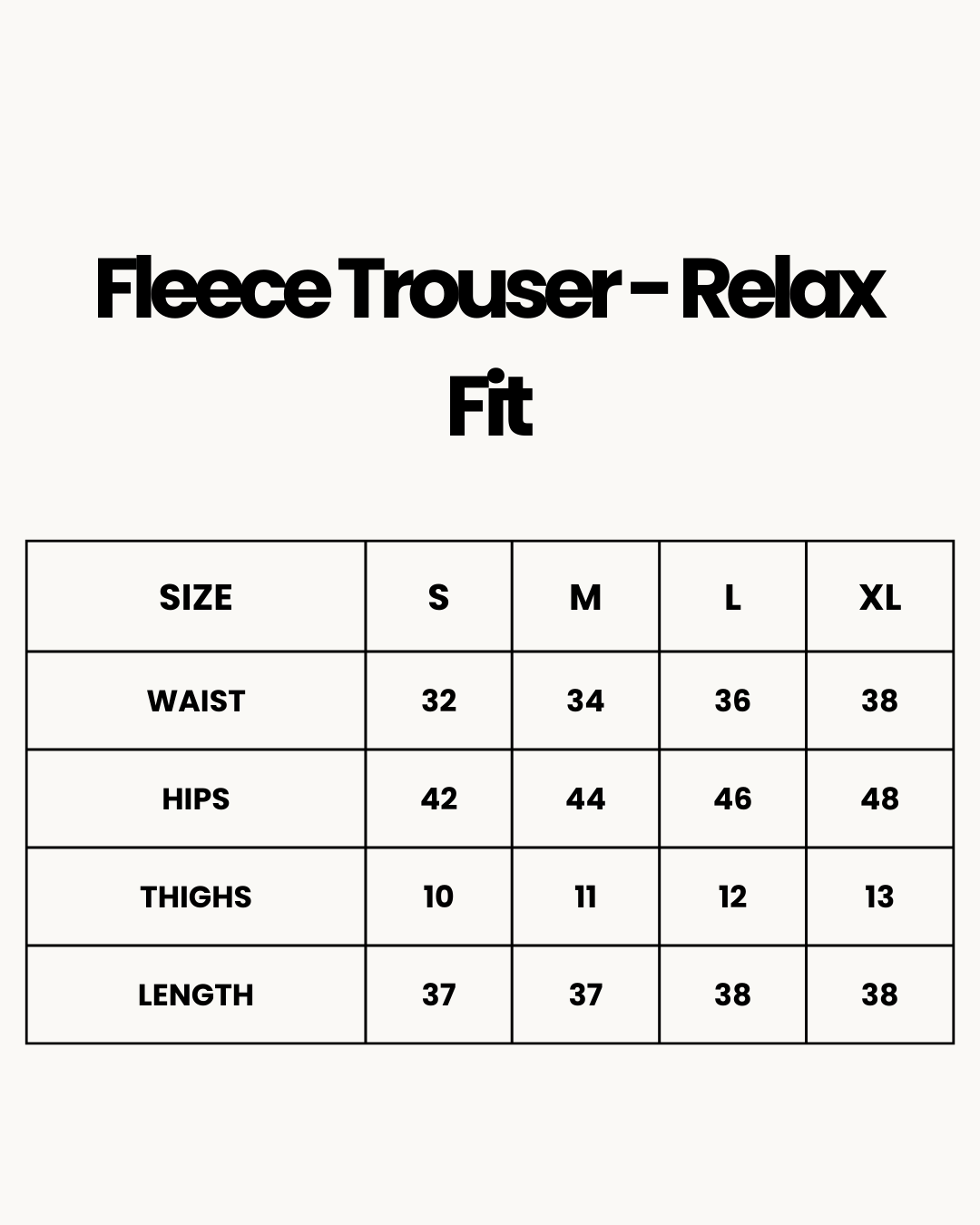 Size Chart for Fleece Trouser - Relax Fit