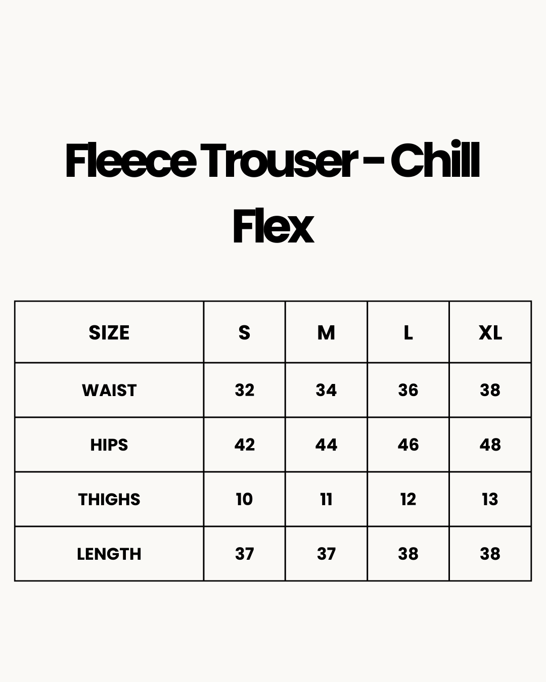 Size Chart for Fleece Trouser - Chill Flex
