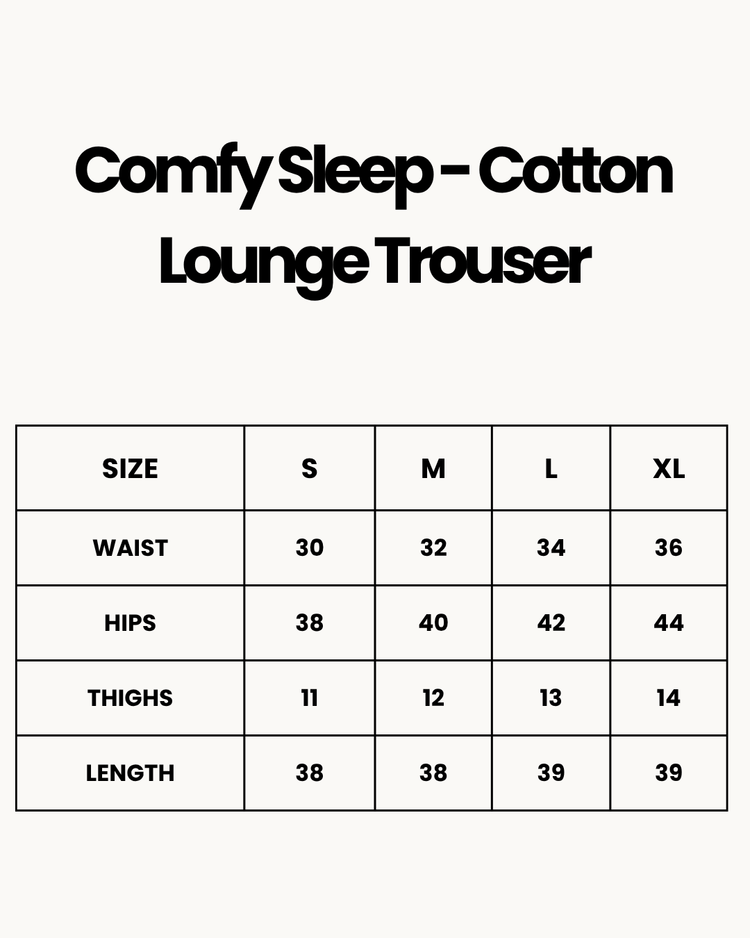 Size Chart for Comfy Sleep - Cotton Lounge Trouser