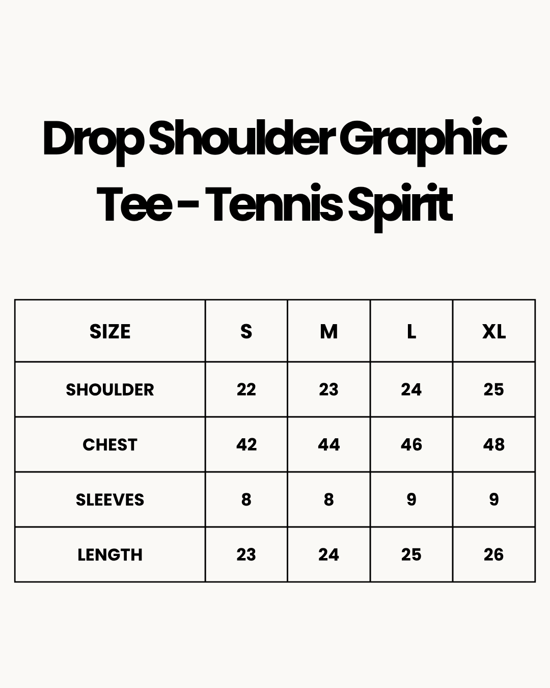 Size Chart for Drop Shoulder Graphic Tee - Tennis Spirit