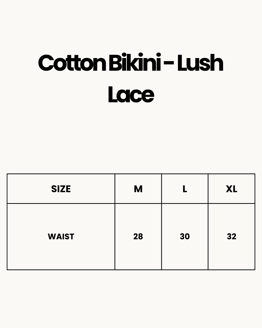 Size Chart for Cotton Bikini - Lush Lace - Green