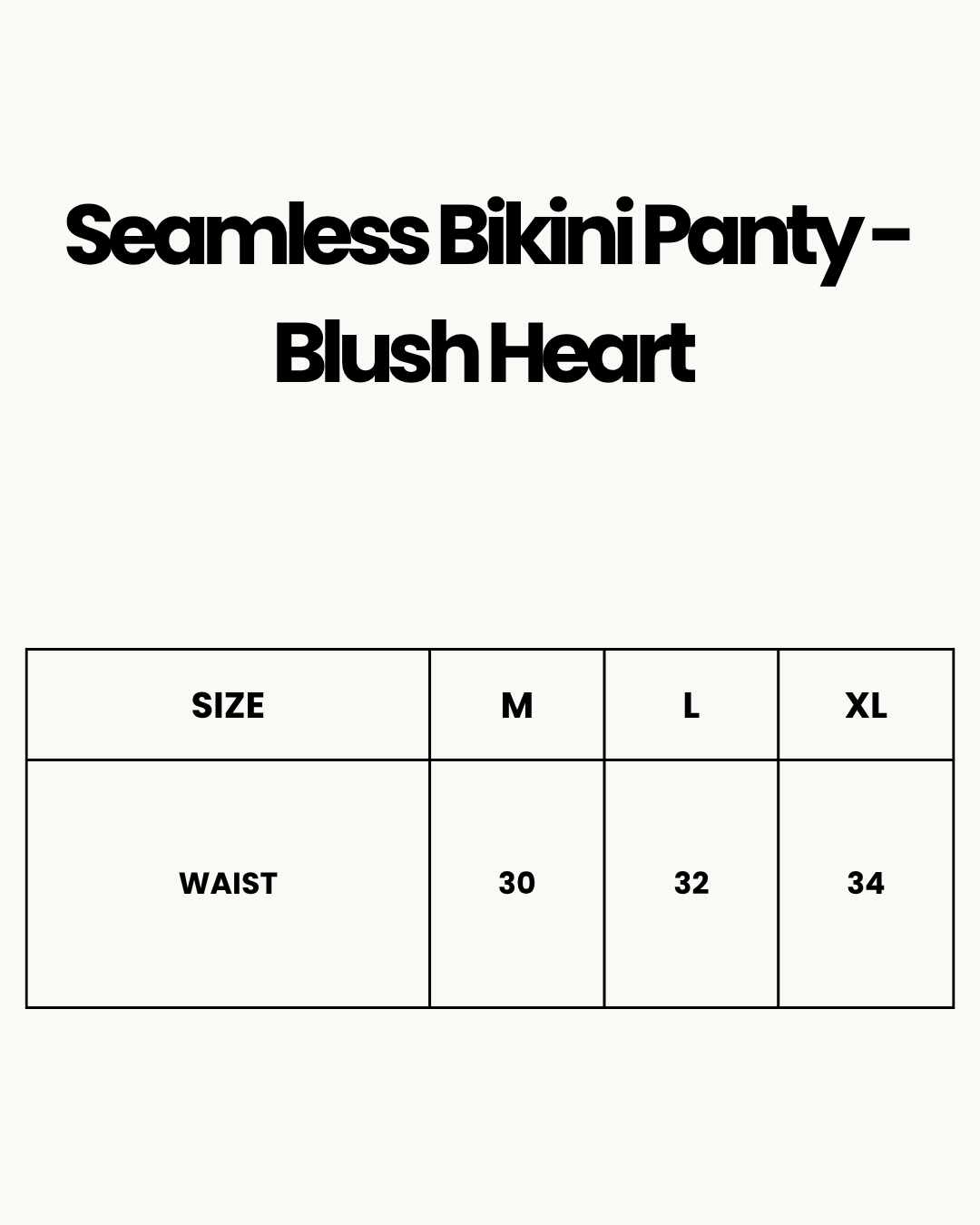 Size Chart for Seamless Bikini Panty - Blush Heart - Black