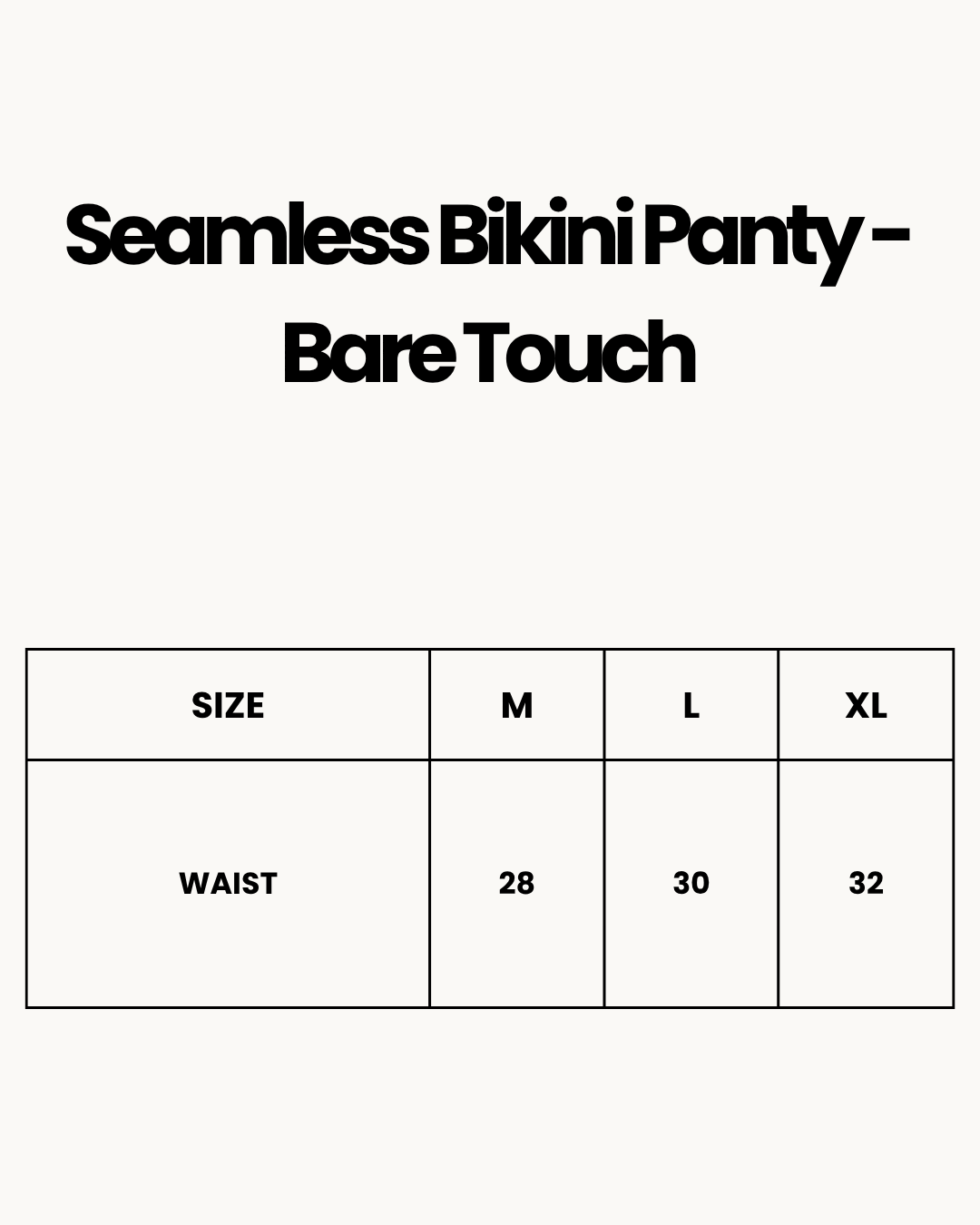 Size Chart for Seamless Bikini Panty - Bare Touch - Black