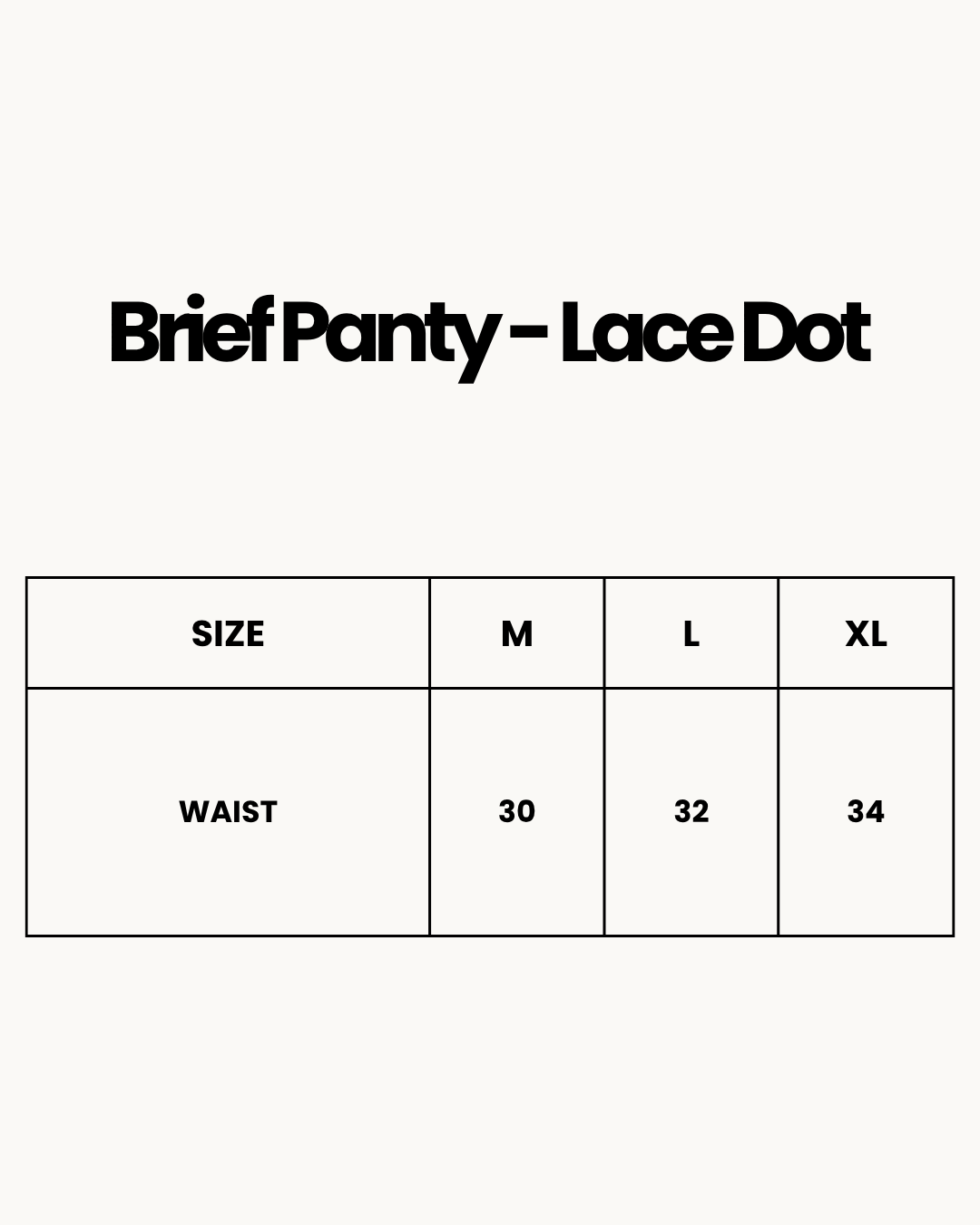 Size Chart for Brief Panty - Lace Dot - White