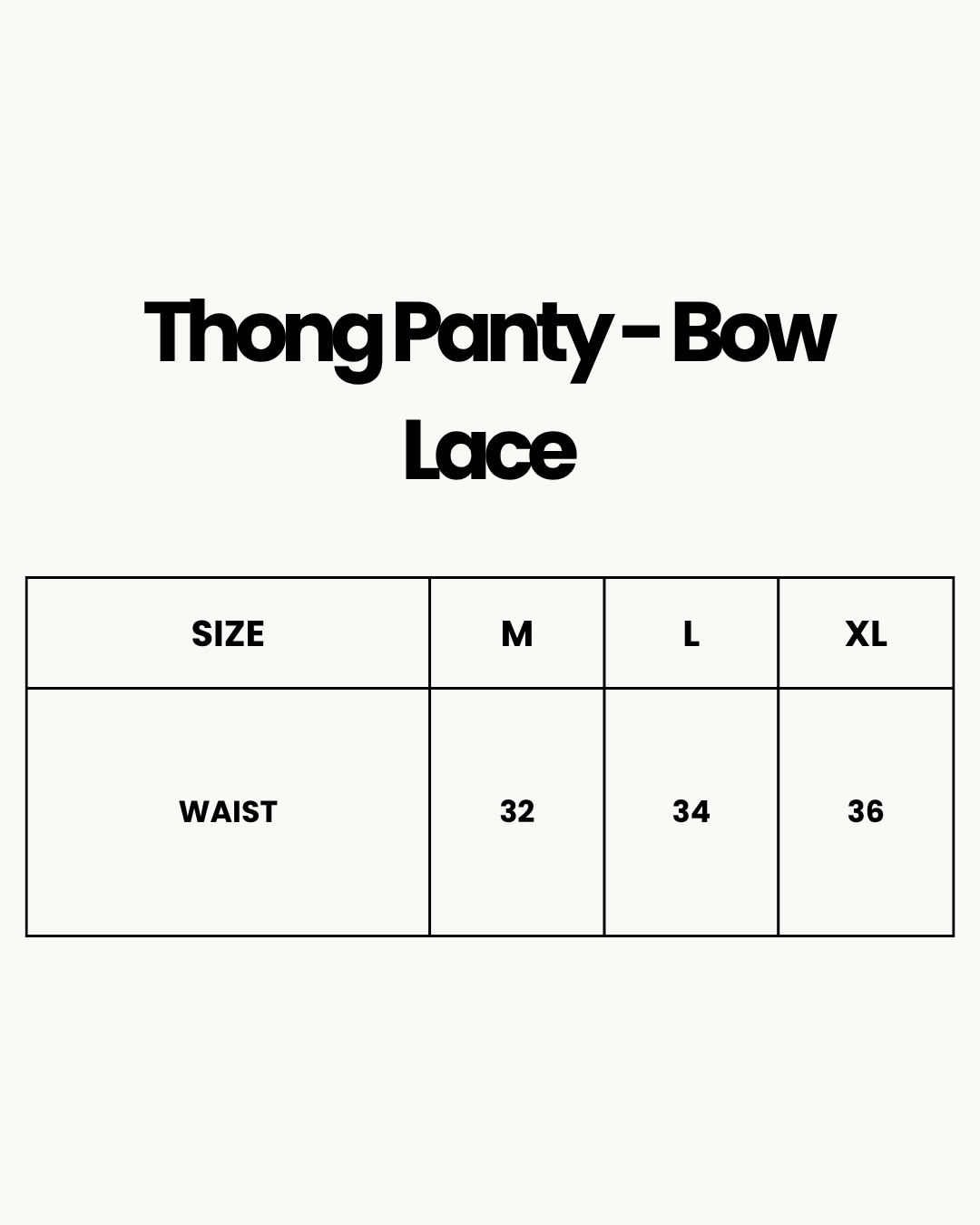 Size Chart for Thong Panty - Bow Lace - Skin