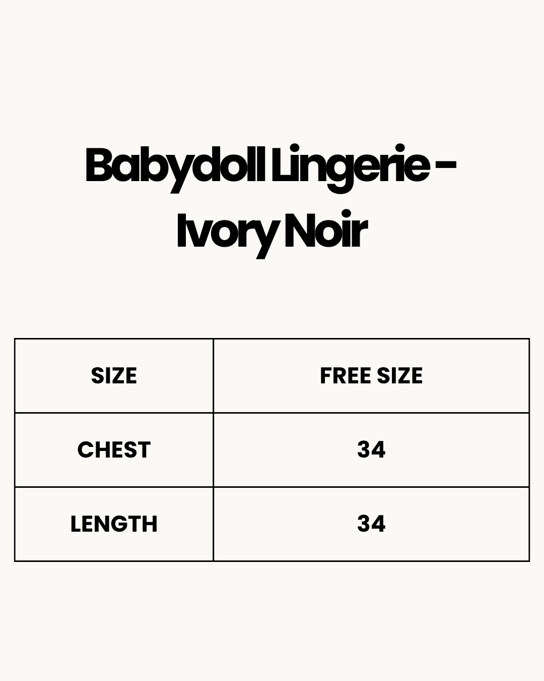 Size Chart for Babydoll Lingerie  - Ivory Noir
