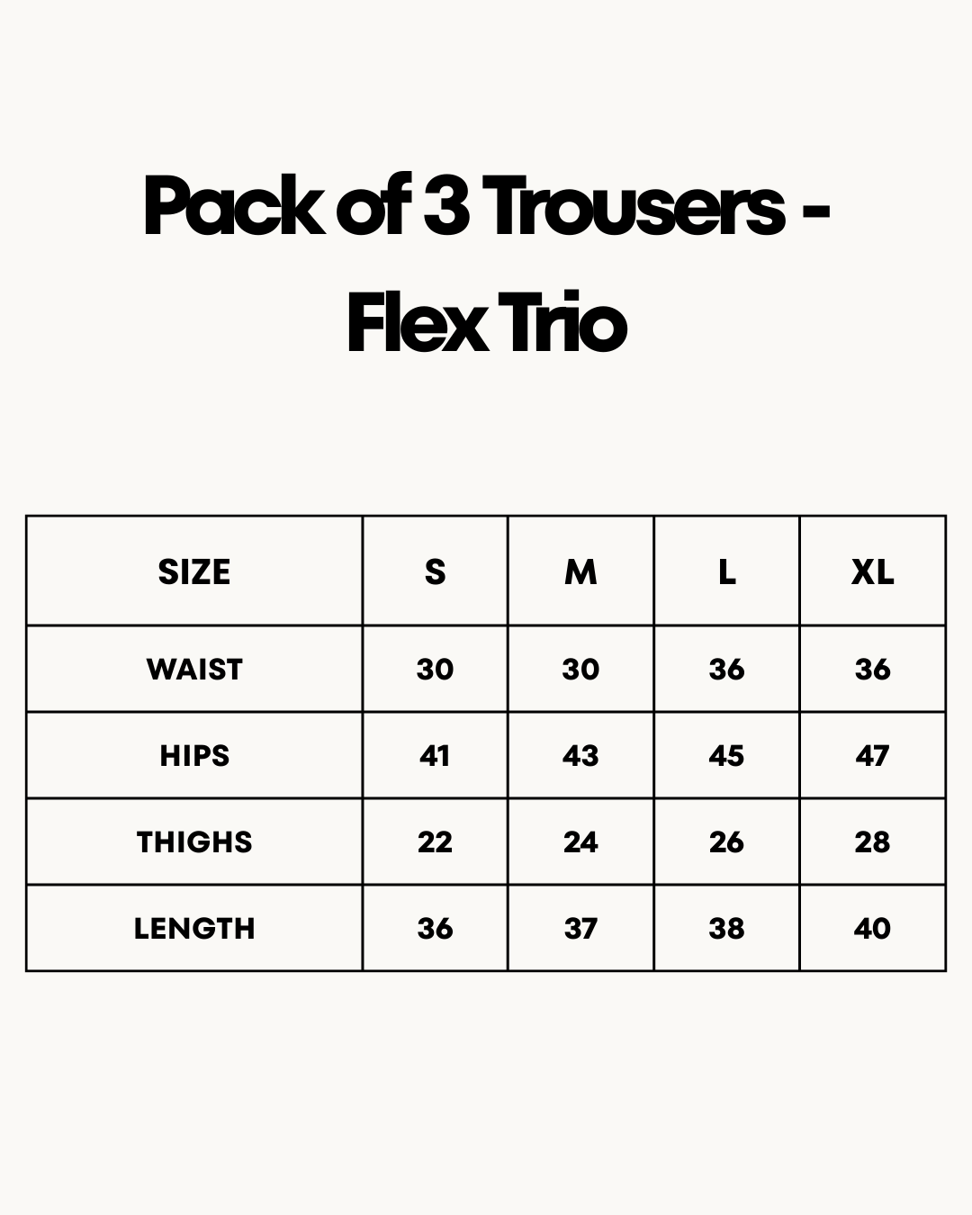 Size Chart for Pack of 3 Trousers - Flex Trio