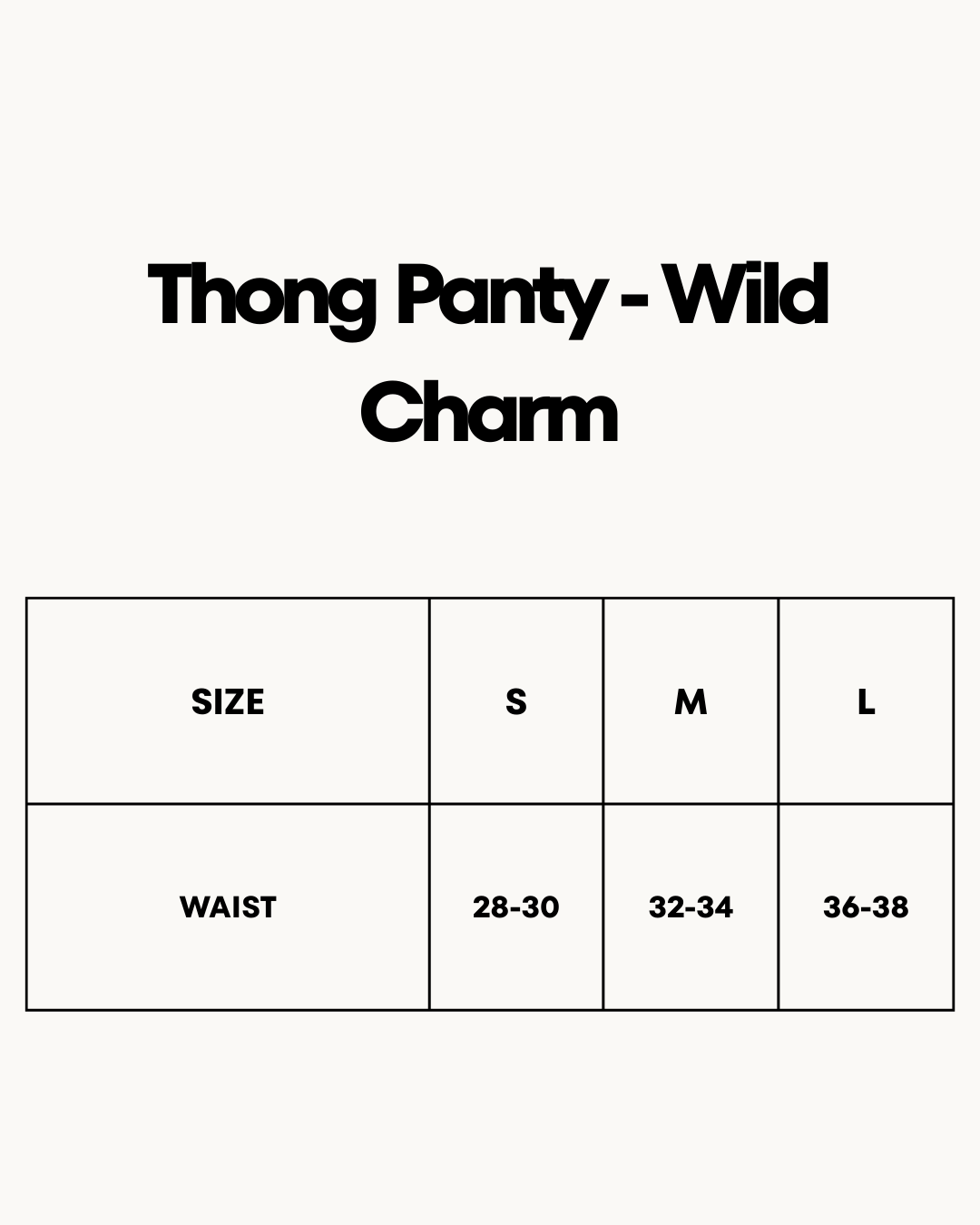 Size Chart for Thong Panty - Wild Charm