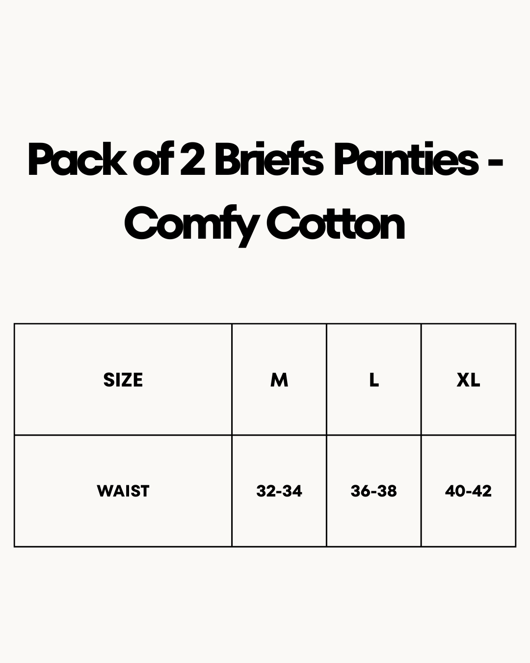 Size Chart for Pack of 2 Briefs Panties - Comfy Cotton