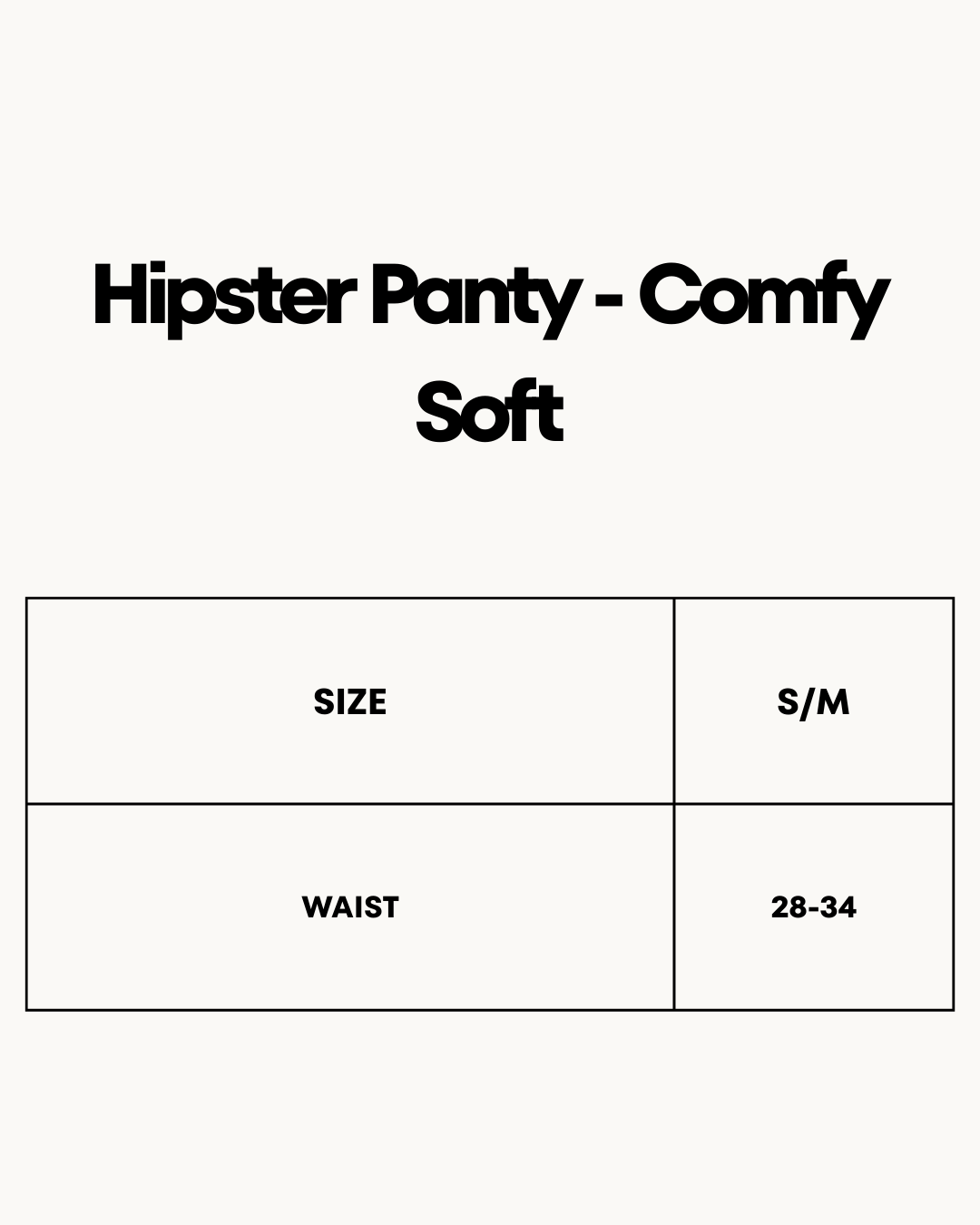 Size Chart for Hipster Panty - Comfy Soft